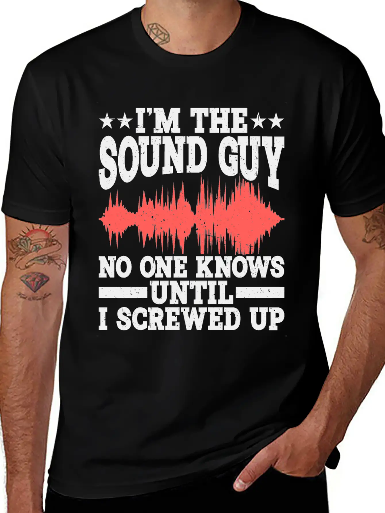 I'm The Sound Guy, No One Knows Until I Screwed Up Timeless Short Sleeve Tee – Comfy And Minimalist Design