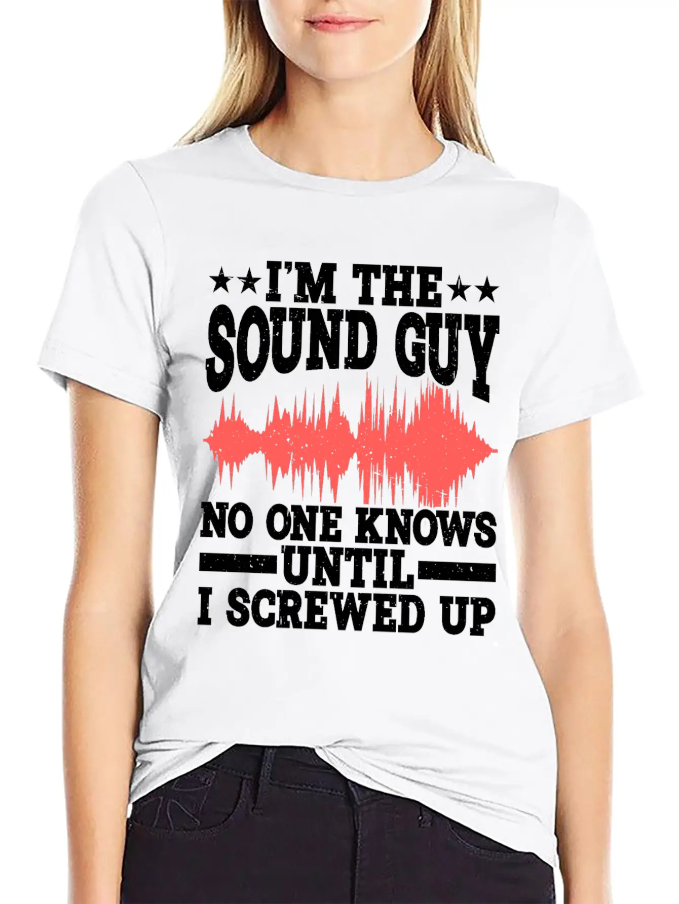 I'm The Sound Guy, No One Knows Until I Screwed Up Timeless Short Sleeve Tee – Comfy And Minimalist Design