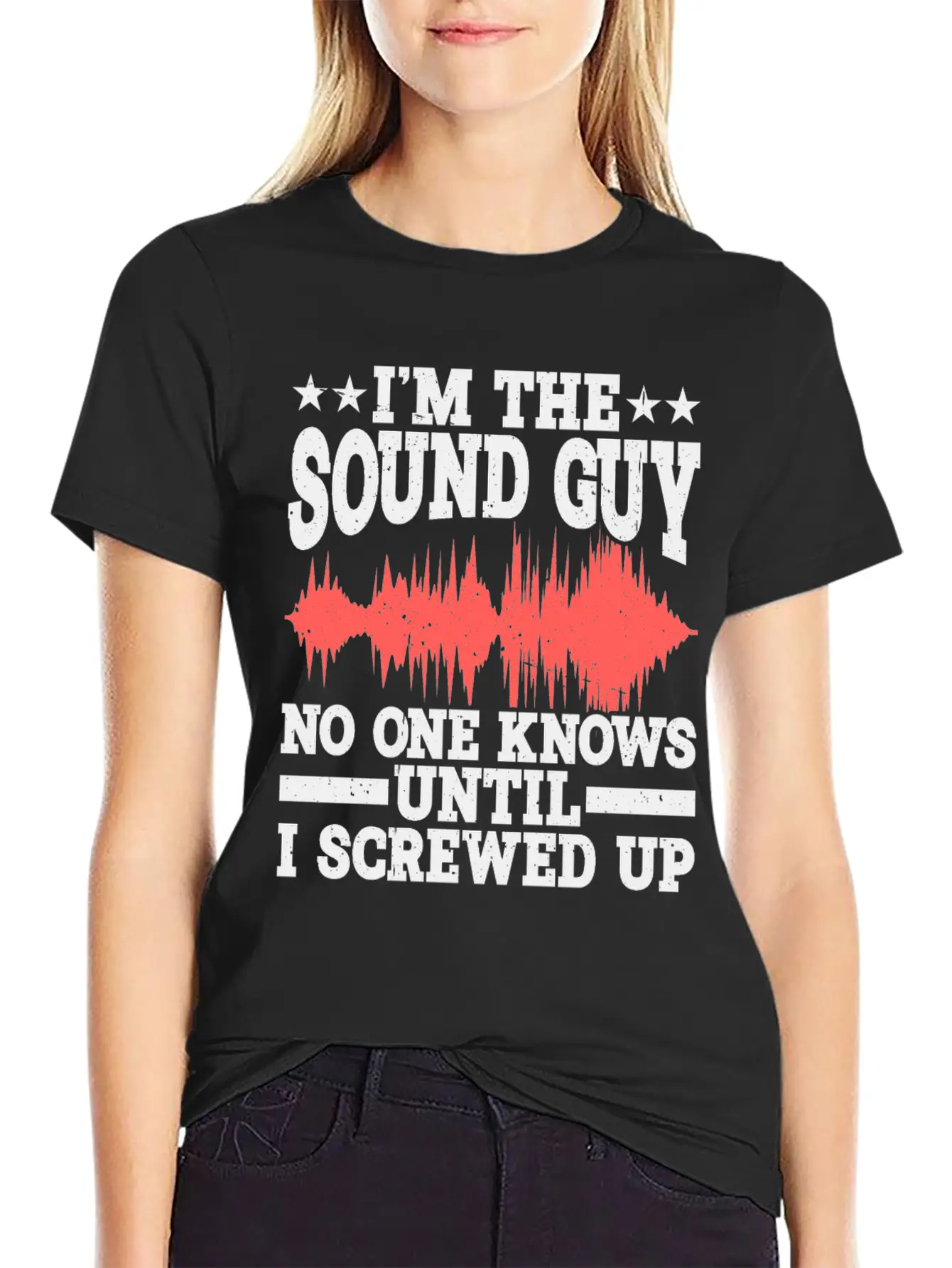 I'm The Sound Guy, No One Knows Until I Screwed Up Timeless Short Sleeve Tee – Comfy And Minimalist Design