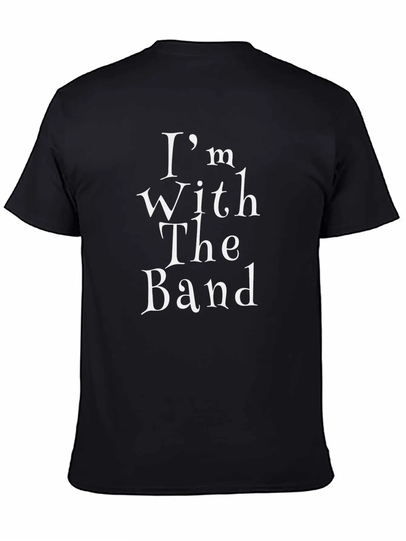 I'm With The Band Stylish Everyday T-Shirt – Unisex Basic Cotton Tee