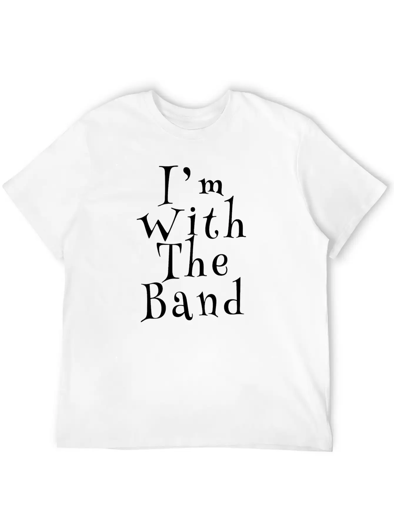 I'm With The Band Stylish Everyday T-Shirt – Unisex Basic Cotton Tee