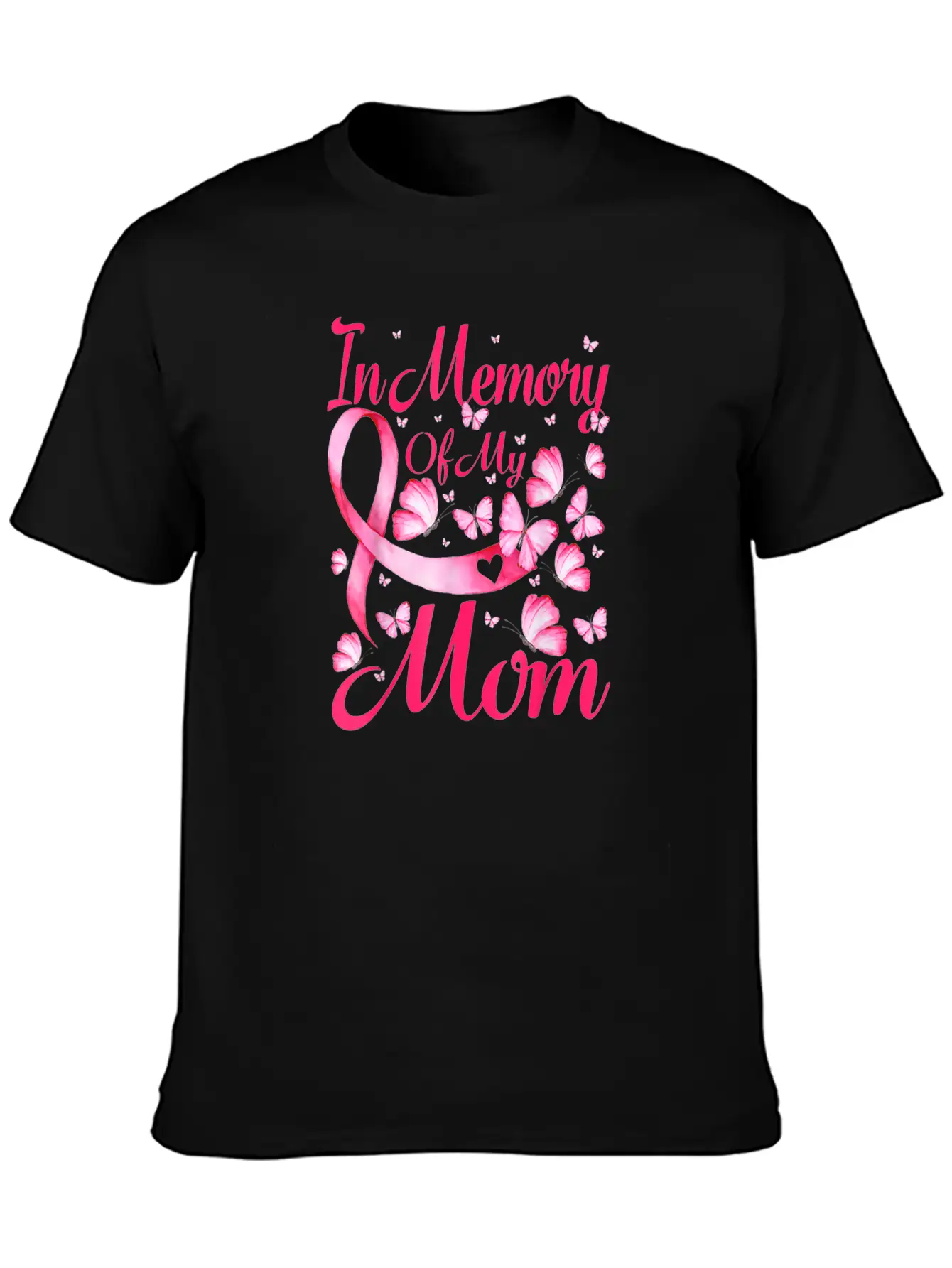 In Memory Of My Mom Butterfly Breast Cancer Awaren Unisex Casual T-Shirt – Clean Design For Daily Comfort