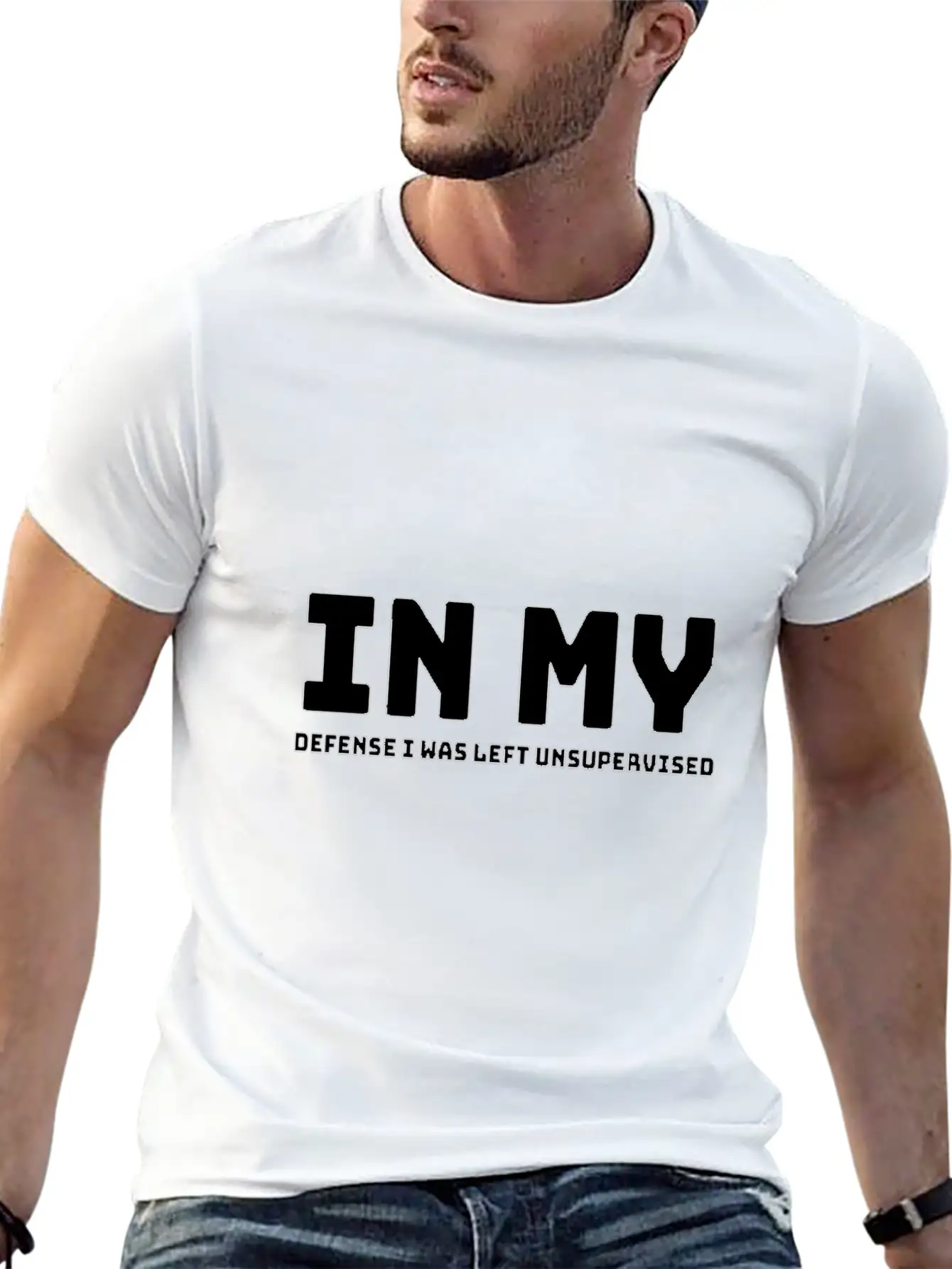 In My Defense I Was Left Unsupervised Unisex Short Sleeve Soft Cotton T-Shirt – Casual Everyday Wear
