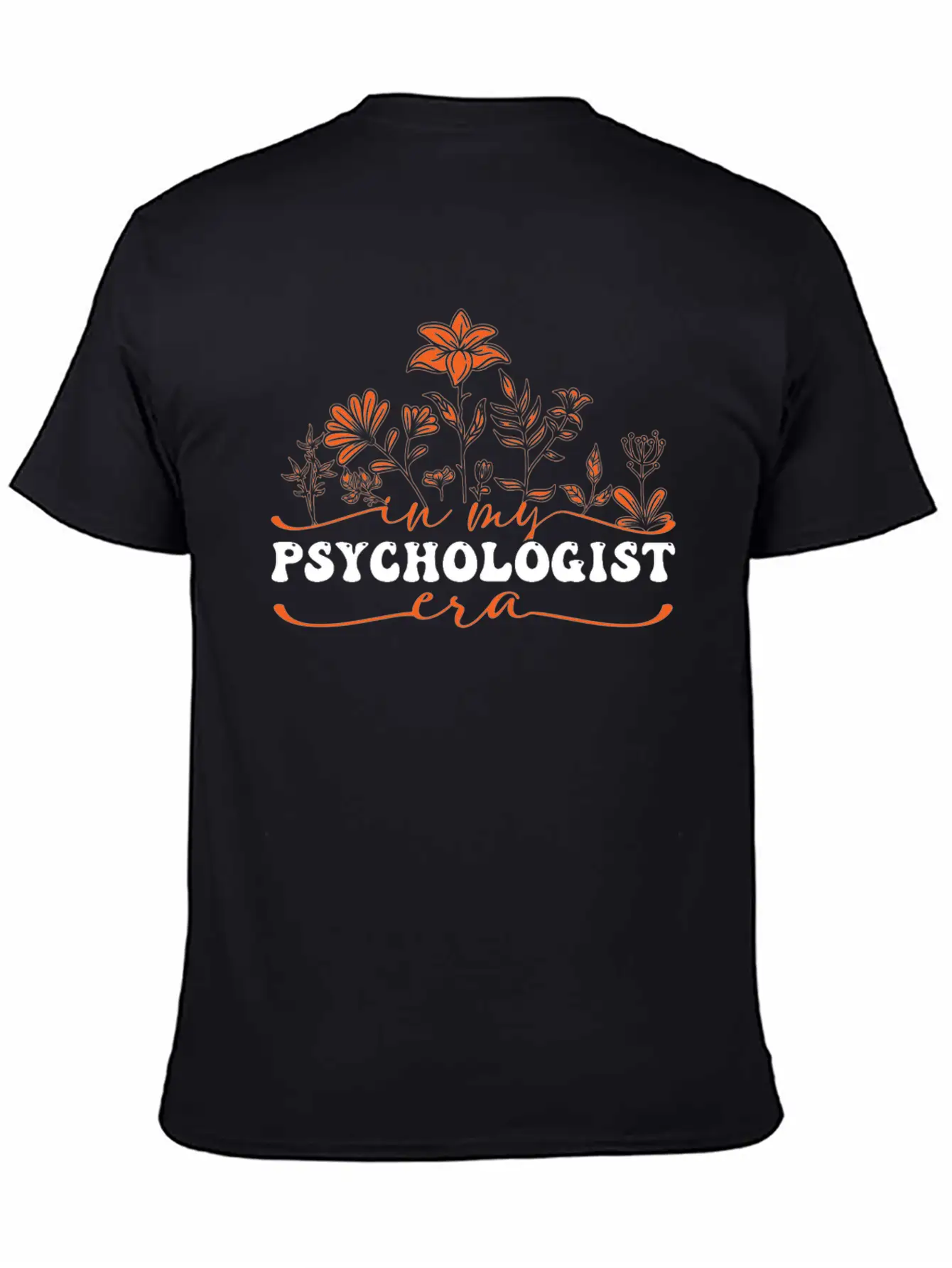In My Psychologist Era Floral Art Stylish Everyday T-Shirt – Unisex Basic Cotton Tee