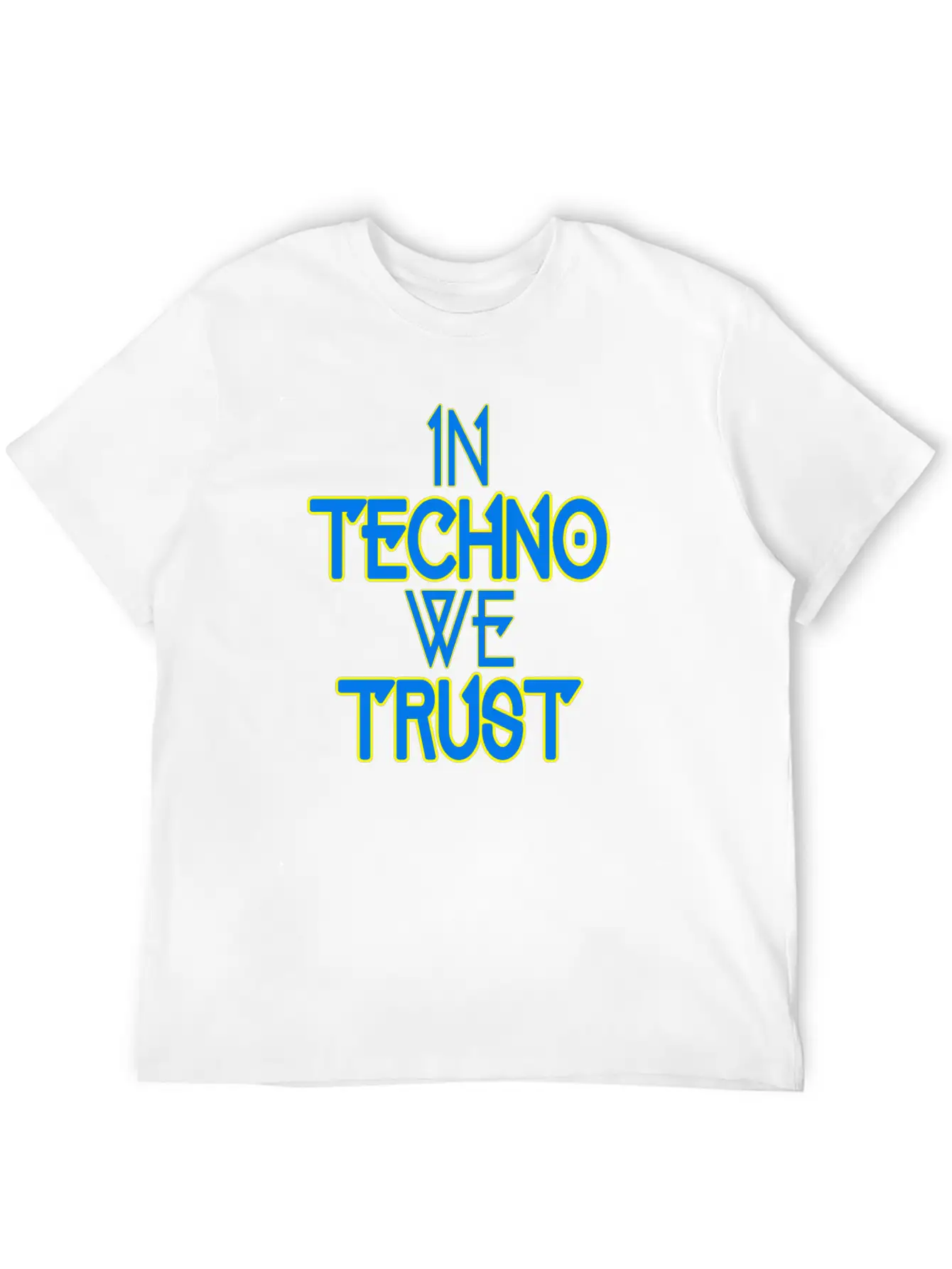 In Techno We Trust Rave Music Stylish Everyday T-Shirt – Unisex Basic Cotton Tee