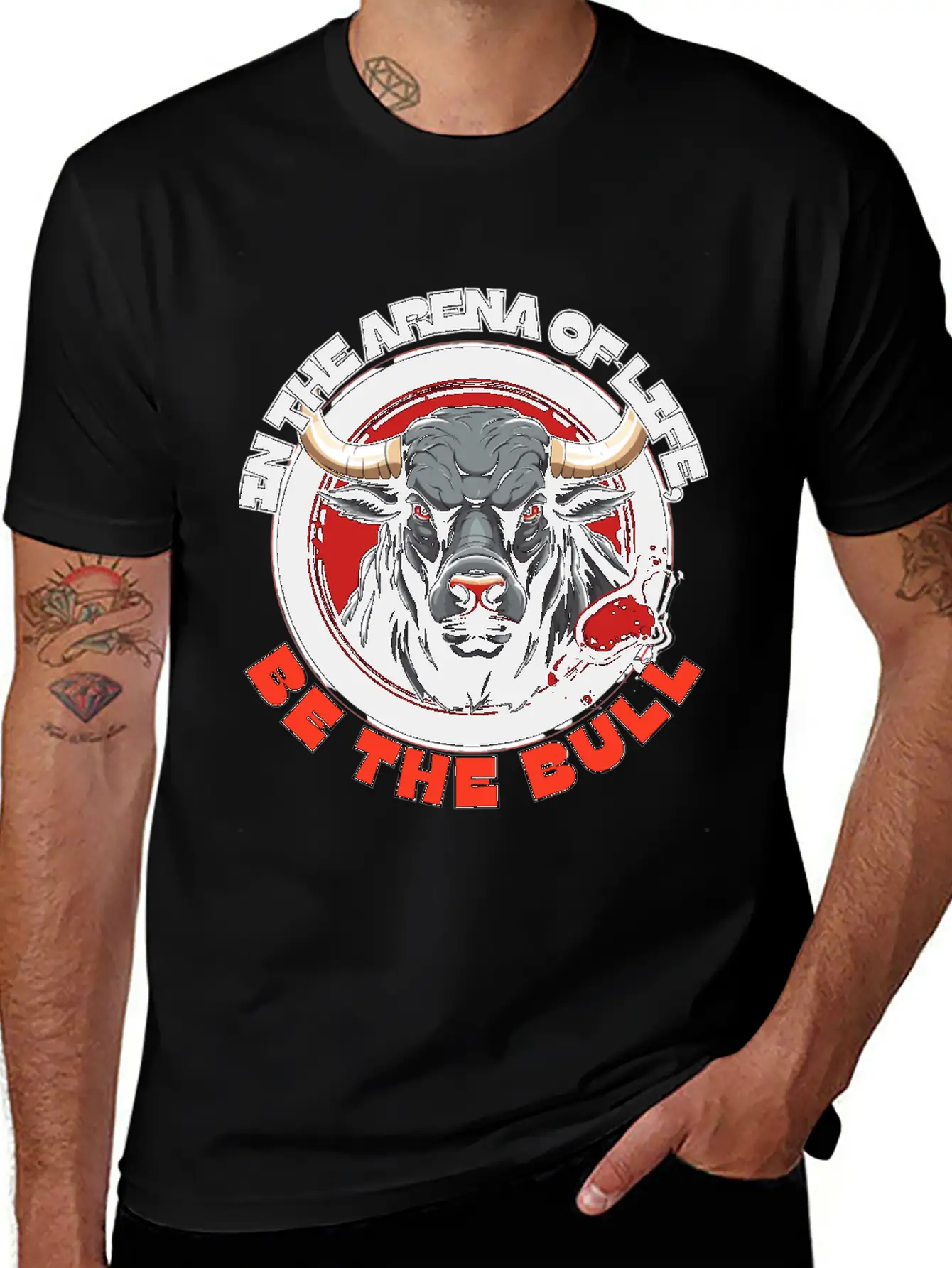 In The Arena Of Life, Be The Bull Basic Graphic T-Shirt – Daily Comfort In Soft Cotton