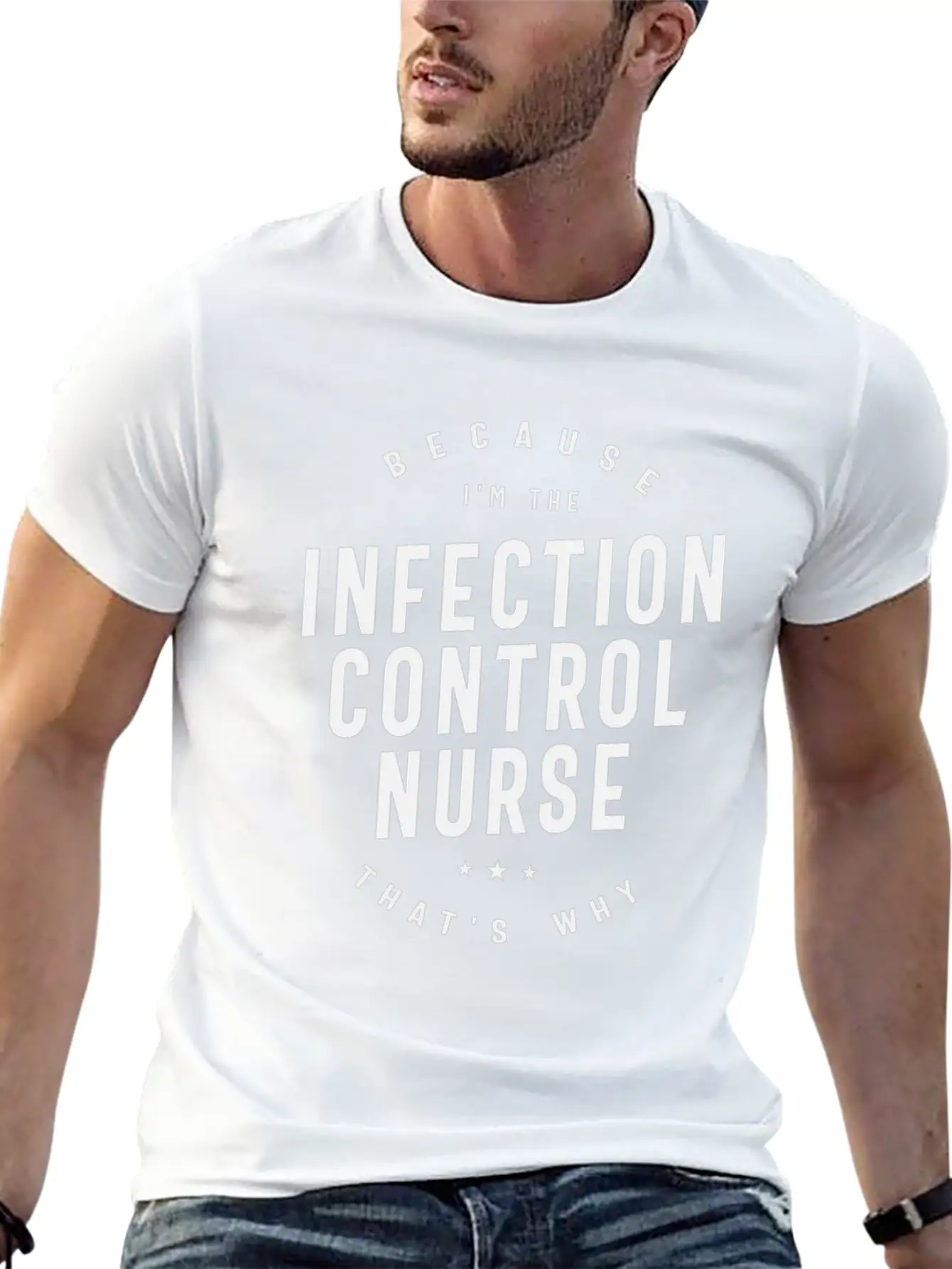 Infection Control Nurse - Authority With Care Unisex Casual T-Shirt – Clean Design For Daily Comfort