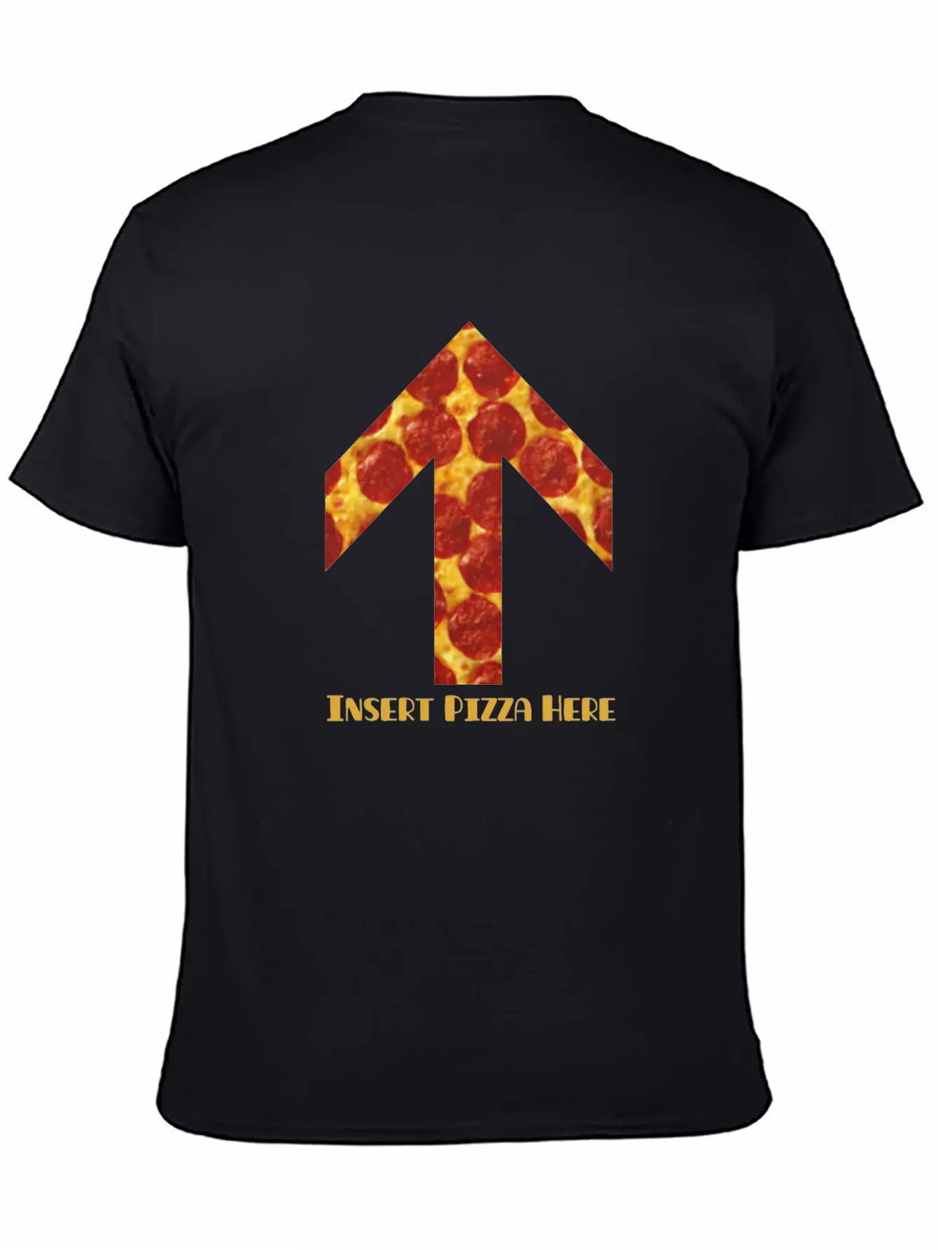 Insert Pizza Here Stylish Everyday T-Shirt – Unisex Basic Cotton Tee