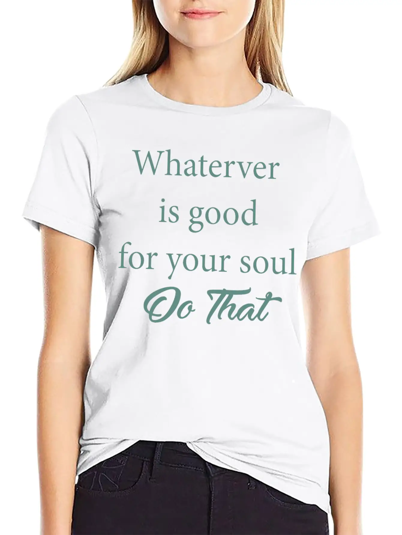 Inspirational Quote Stylish Everyday T-Shirt – Unisex Basic Cotton Tee