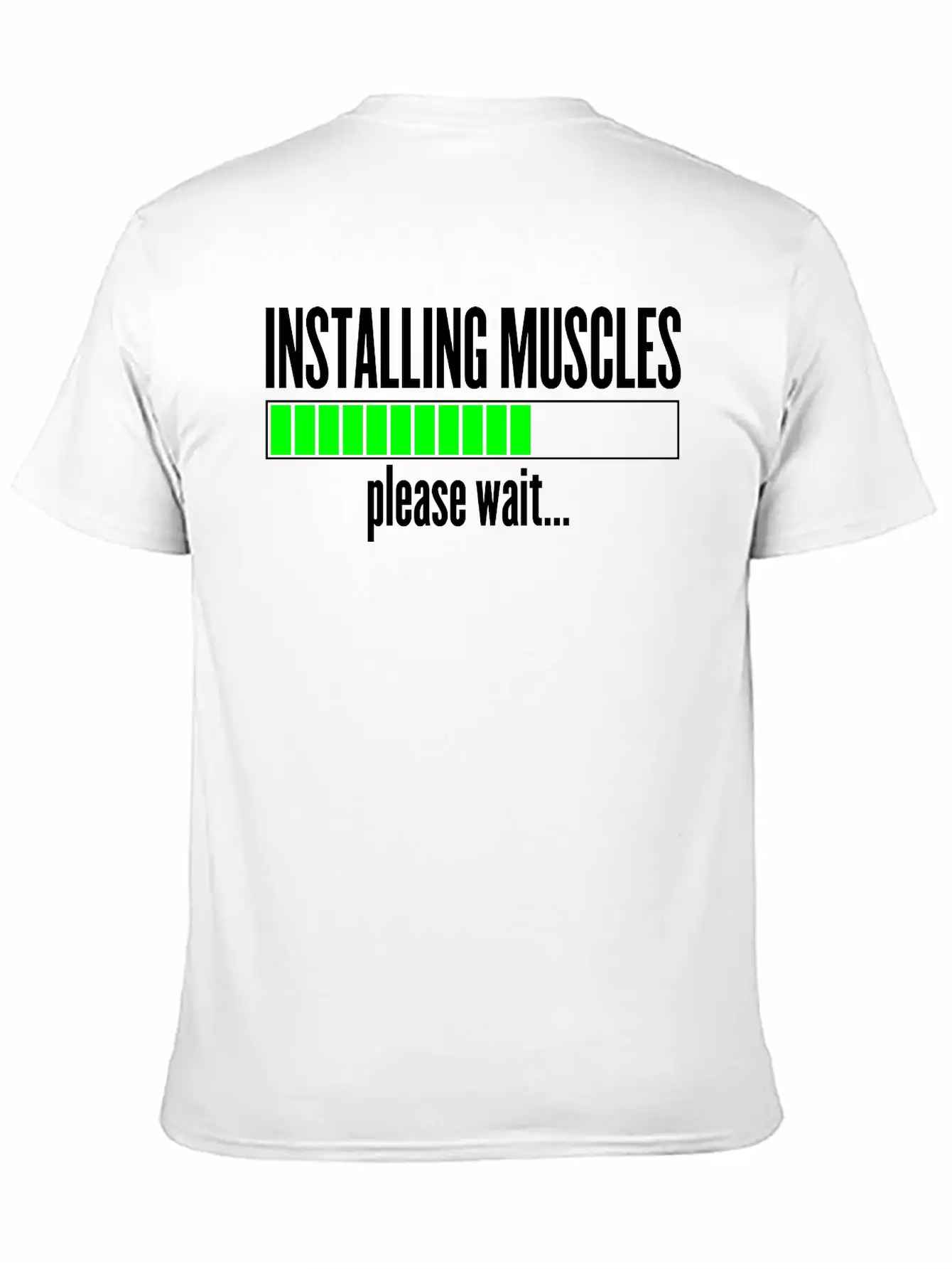 Installing Muscles, Please Wait Unisex Short Sleeve Soft Cotton T-Shirt – Casual Everyday Wear