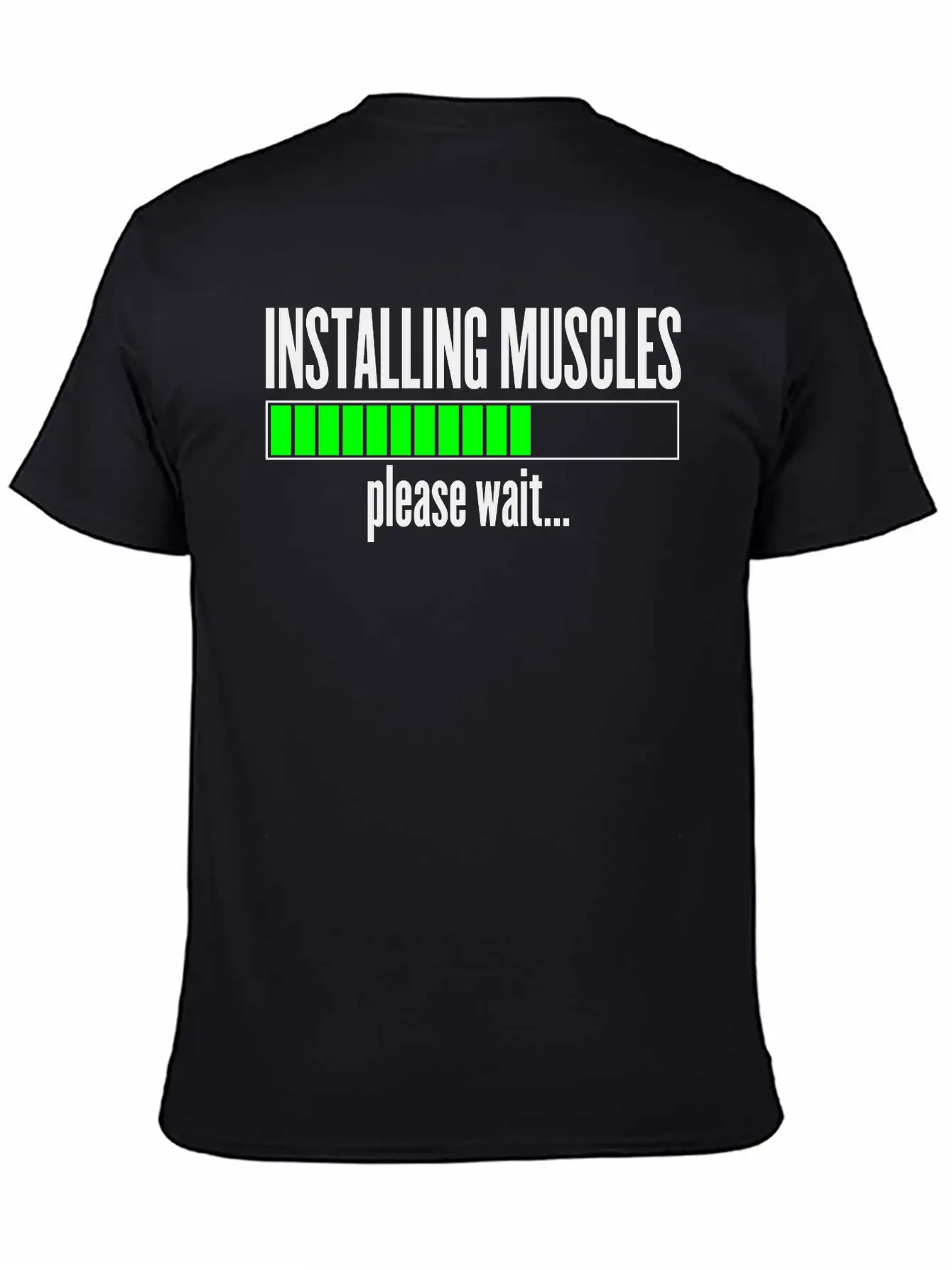 Installing Muscles, Please Wait Unisex Short Sleeve Soft Cotton T-Shirt – Casual Everyday Wear