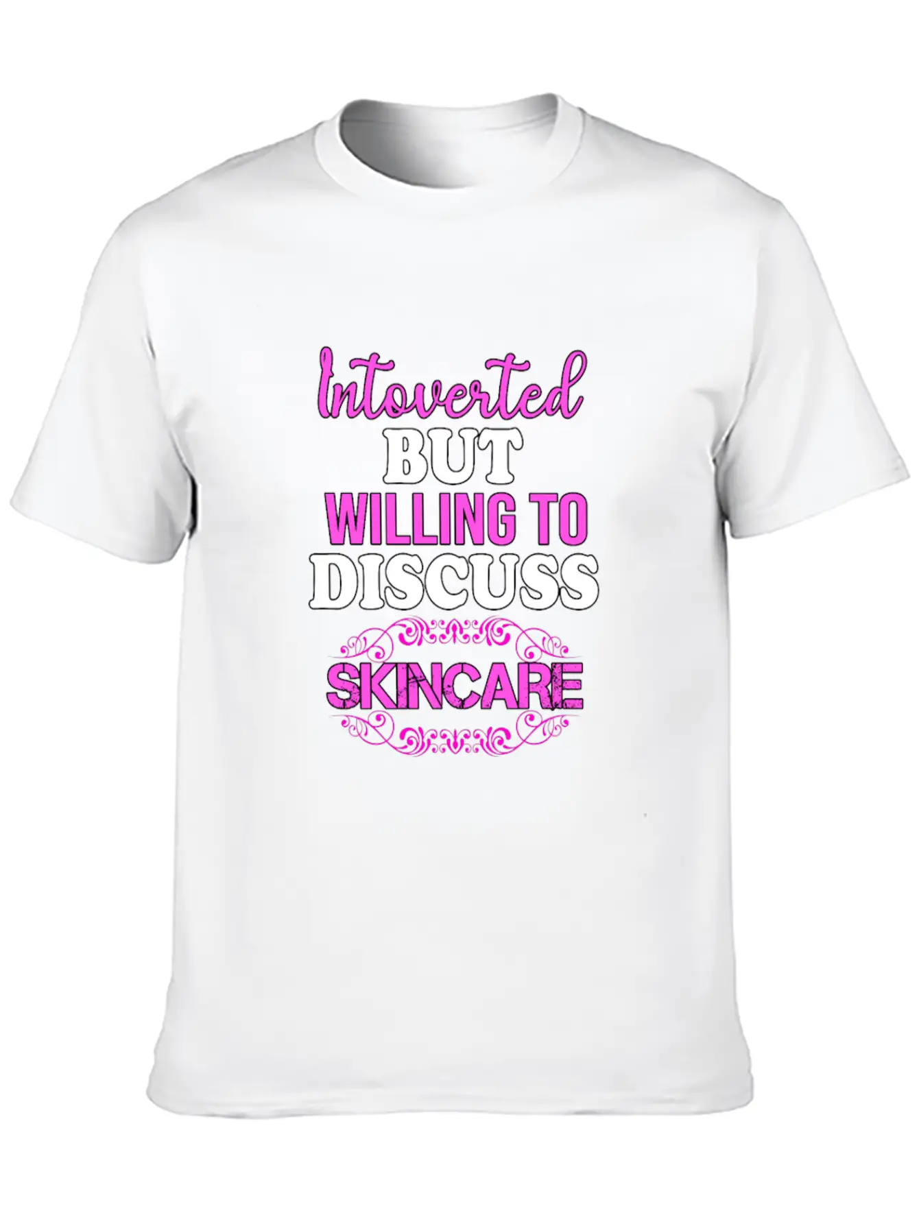 Introverted But Willing To Discuss Skincare Comfortable Minimalist Graphic Tee – Summer Style Essential