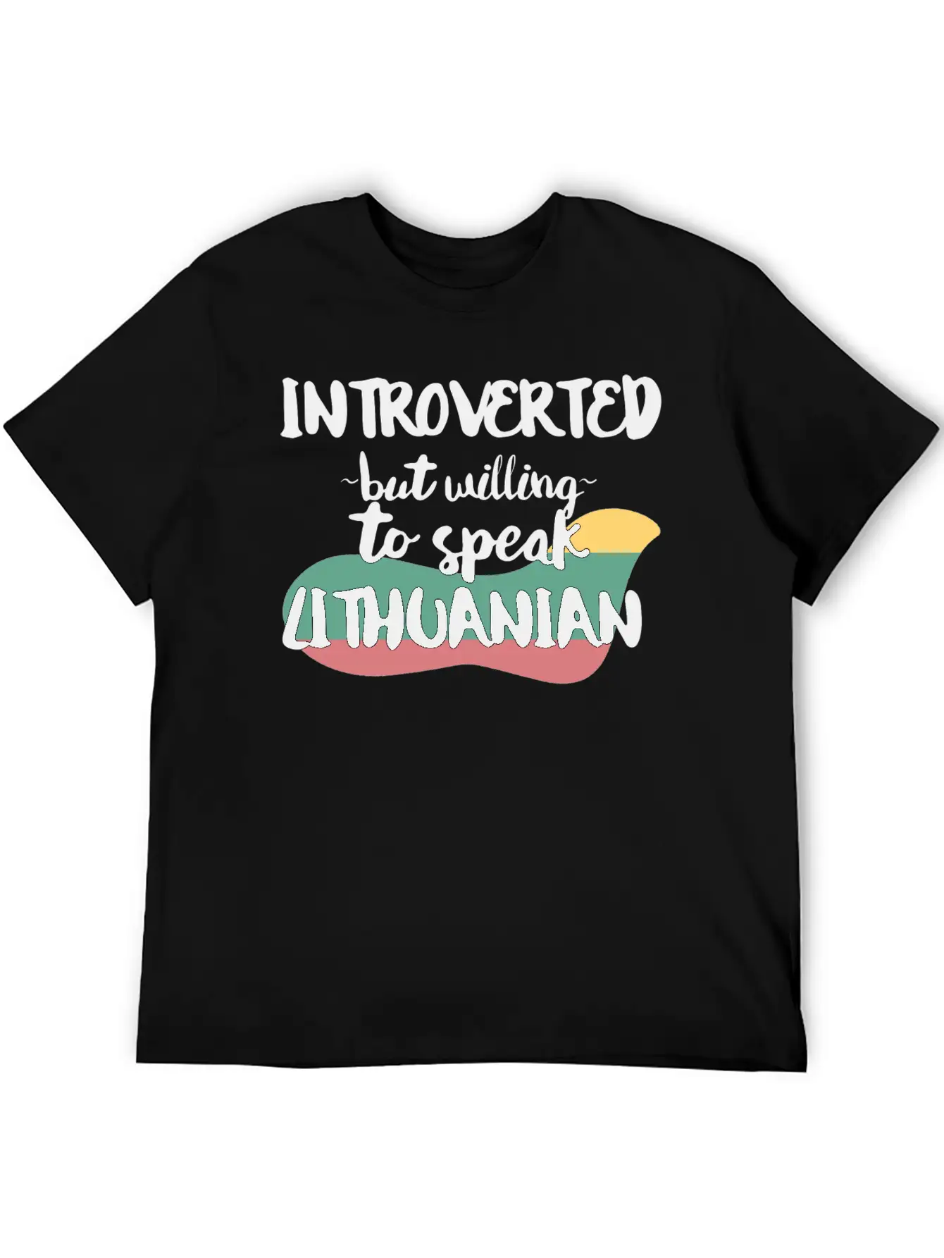 Introverted But Willing To Speak Lithuanian Stylish Everyday T-Shirt – Unisex Basic Cotton Tee