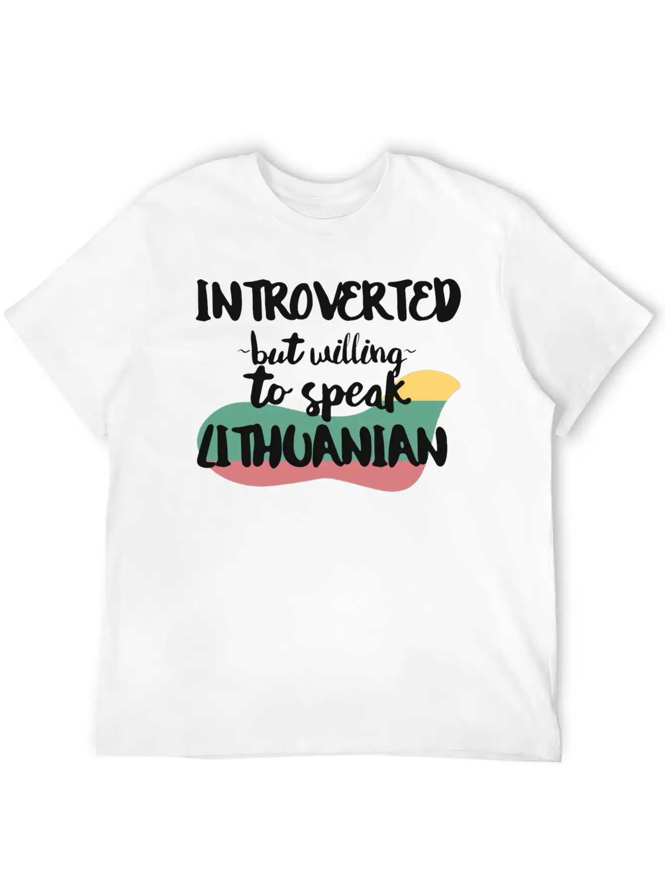 Introverted But Willing To Speak Lithuanian Stylish Everyday T-Shirt – Unisex Basic Cotton Tee