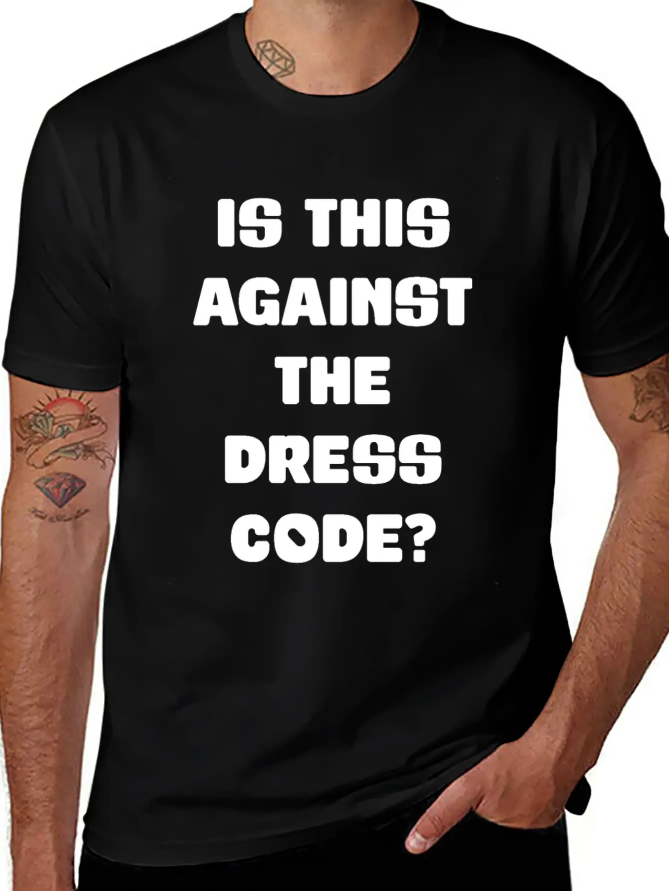 Is This Against The Dress Code Sarcastic Clothing Unisex Casual T-Shirt – Clean Design For Daily Comfort