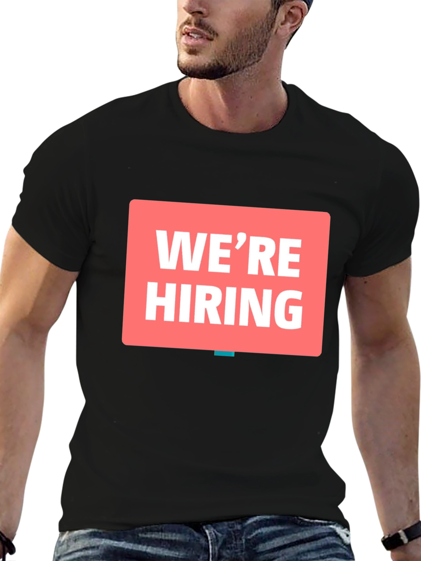 Were Hiring T-Shirt - Now Recruiting!