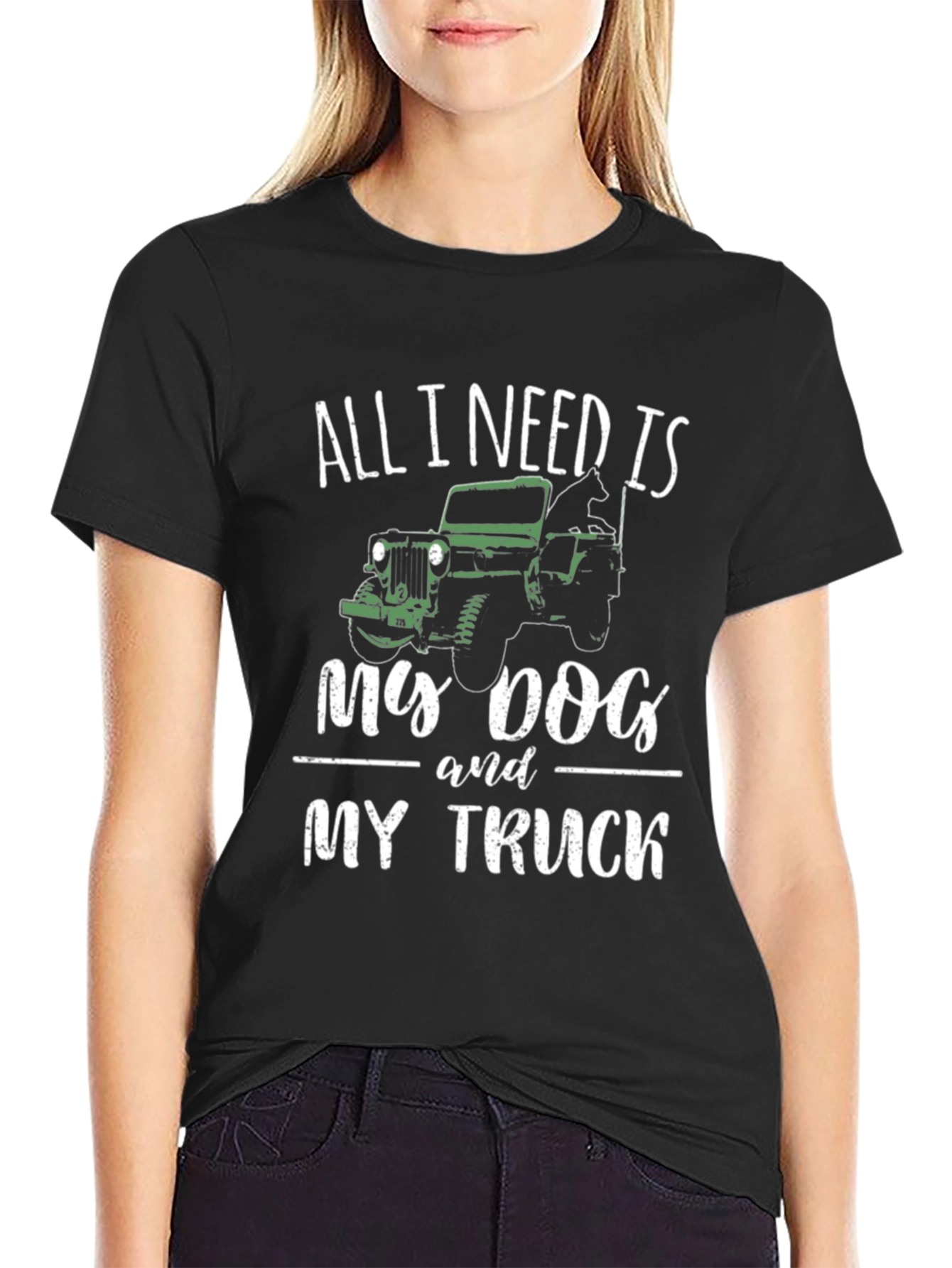 Dog & Truck Lover T-Shirt - All I Need