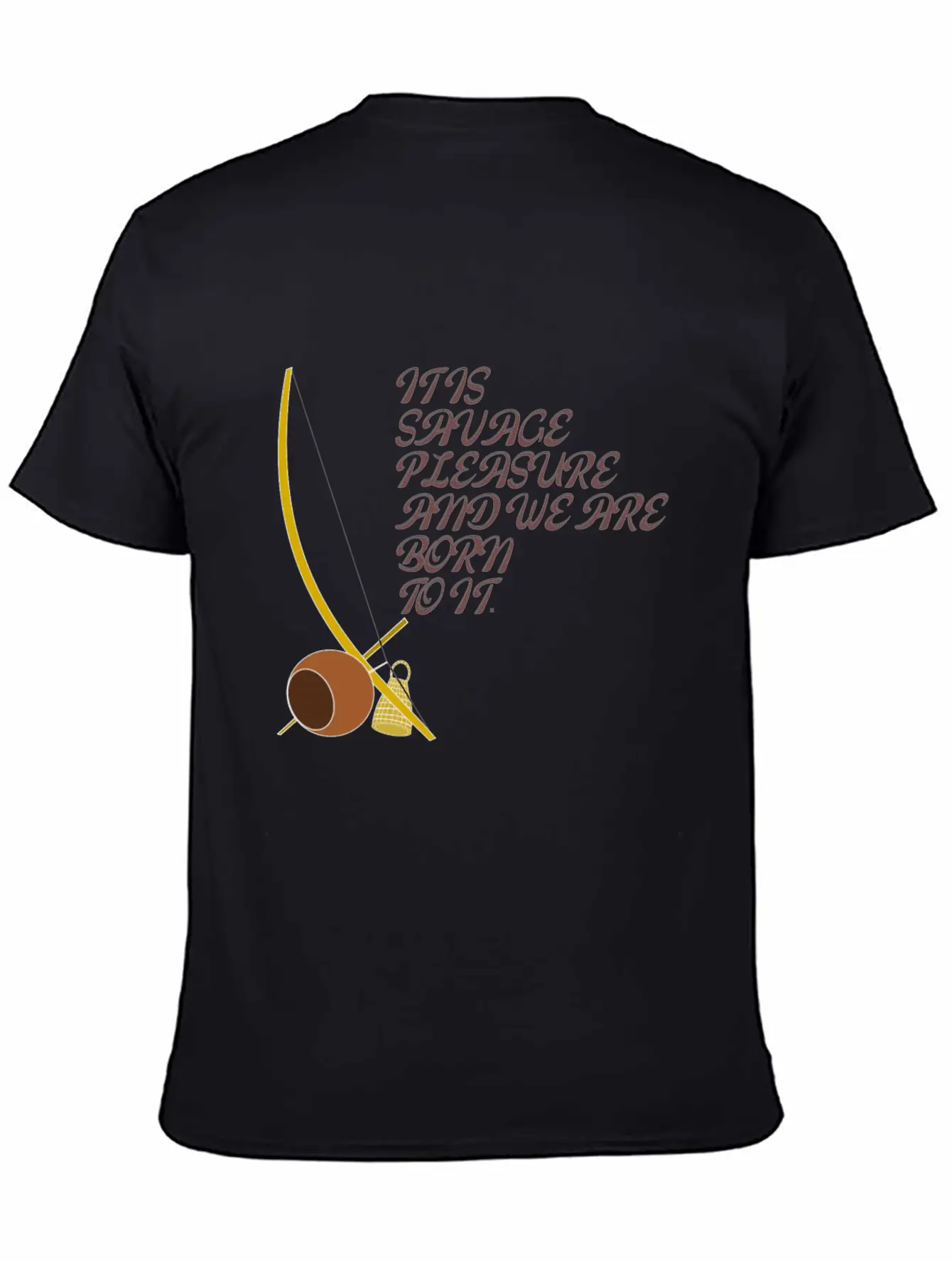 It Is Savage Pleasure And We Are Born To It Stylish Everyday T-Shirt – Unisex Basic Cotton Tee