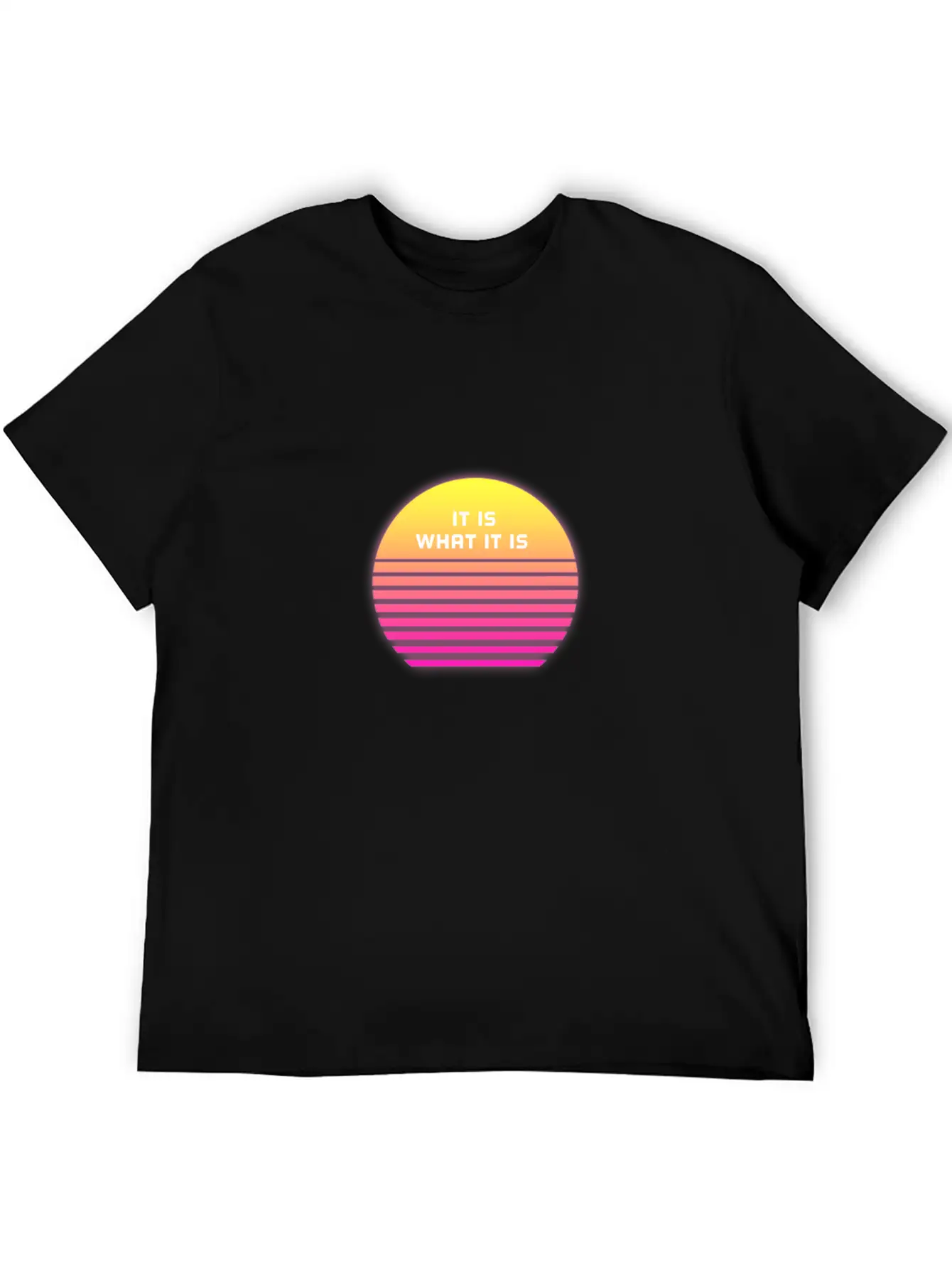 IT IS WHAT IT IS Stylish Everyday T-Shirt – Unisex Basic Cotton Tee