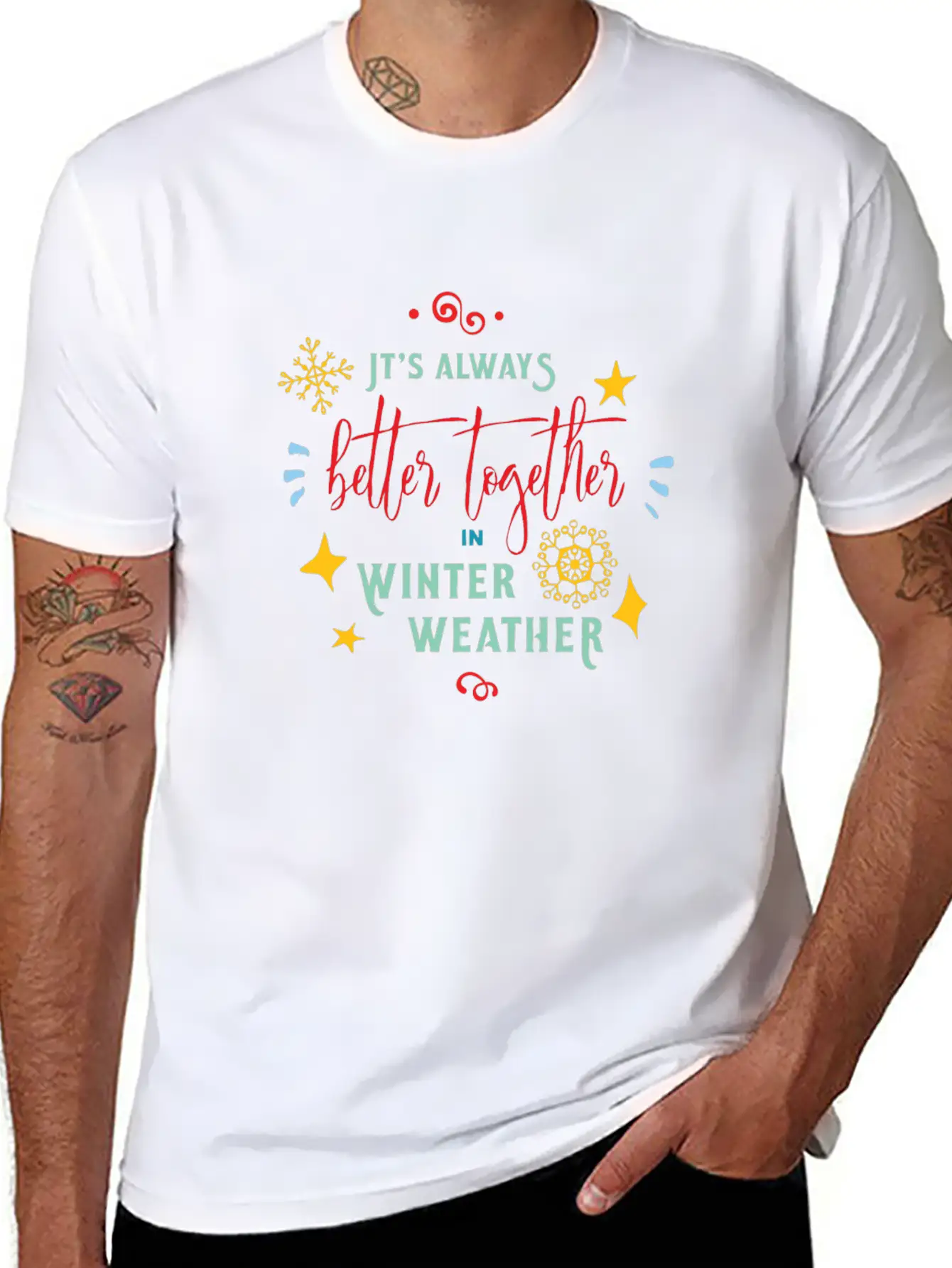 It S Always Better Together In Winter Weather Stylish Everyday T-Shirt – Unisex Basic Cotton Tee