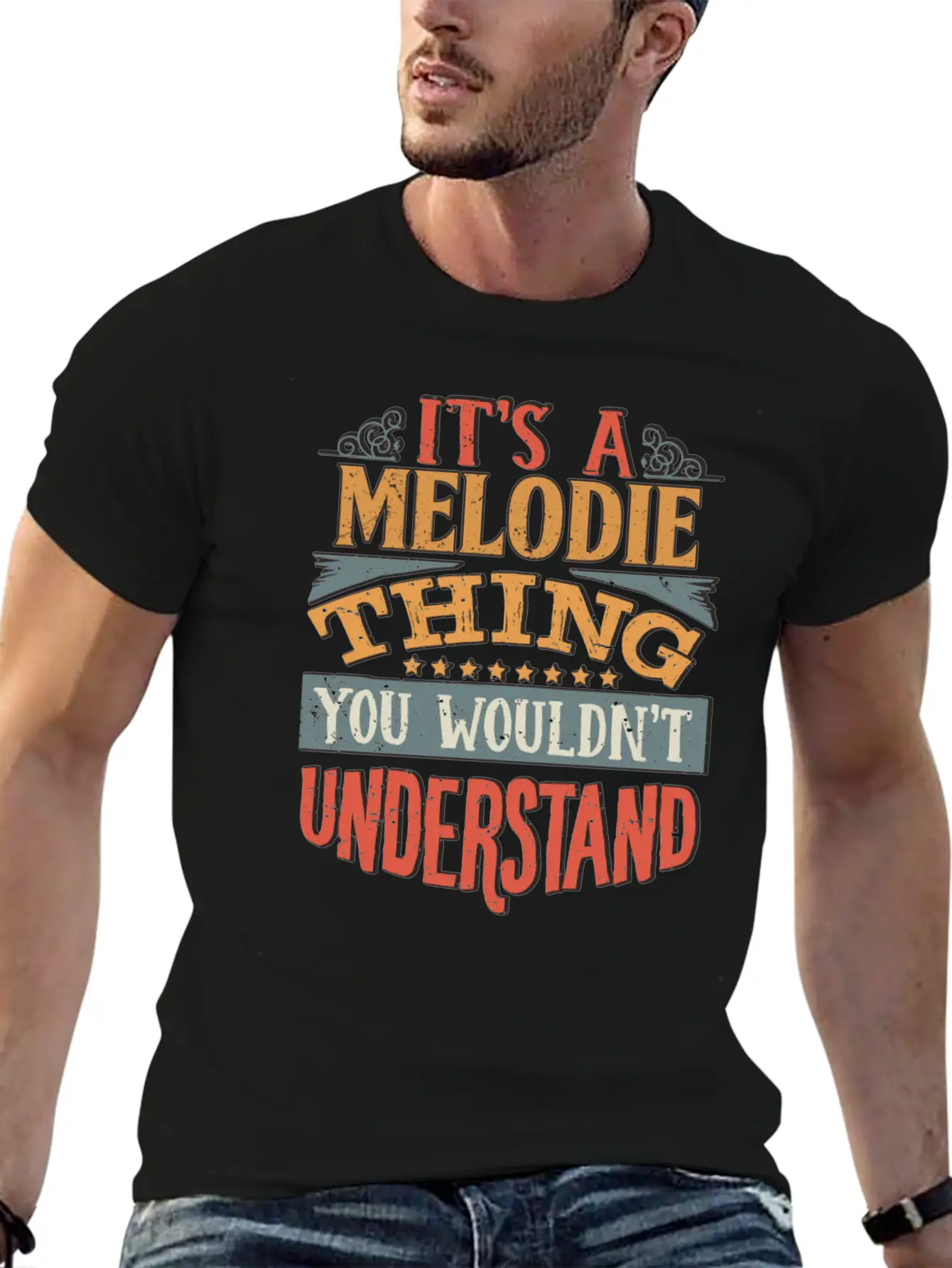 It's A Melodie Thing You Wouldnt Understand - Timeless Short Sleeve Tee – Comfy And Minimalist Design