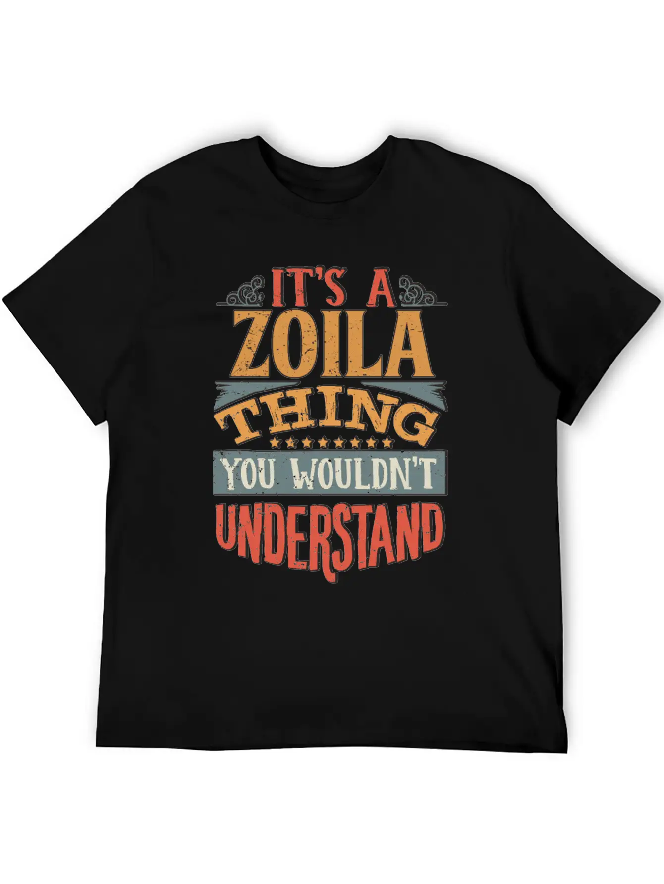 It's A Zoila Thing You Wouldnt Understand - Zoila Stylish Everyday T-Shirt – Unisex Basic Cotton Tee