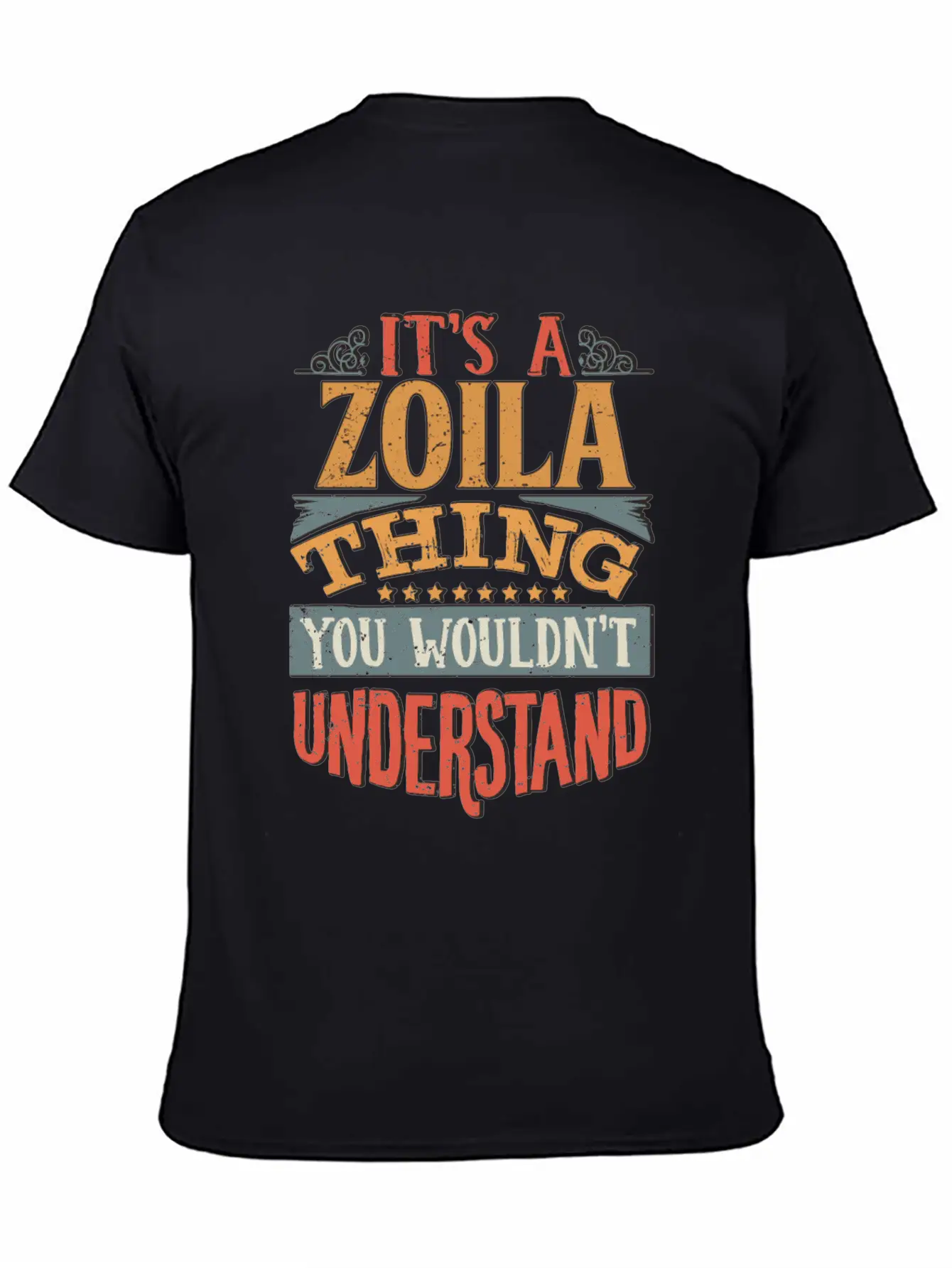 It's A Zoila Thing You Wouldnt Understand - Zoila Stylish Everyday T-Shirt – Unisex Basic Cotton Tee