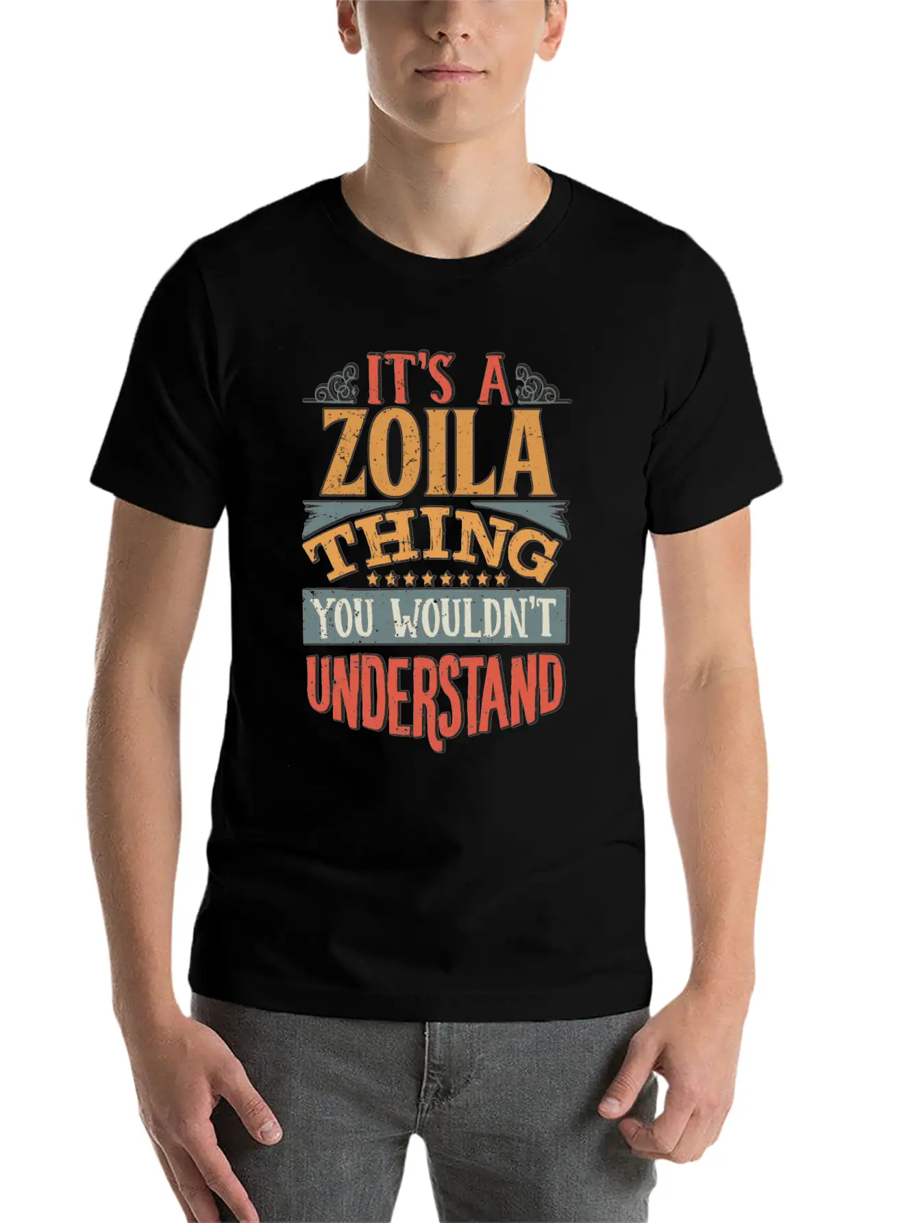 It's A Zoila Thing You Wouldnt Understand - Zoila Stylish Everyday T-Shirt – Unisex Basic Cotton Tee