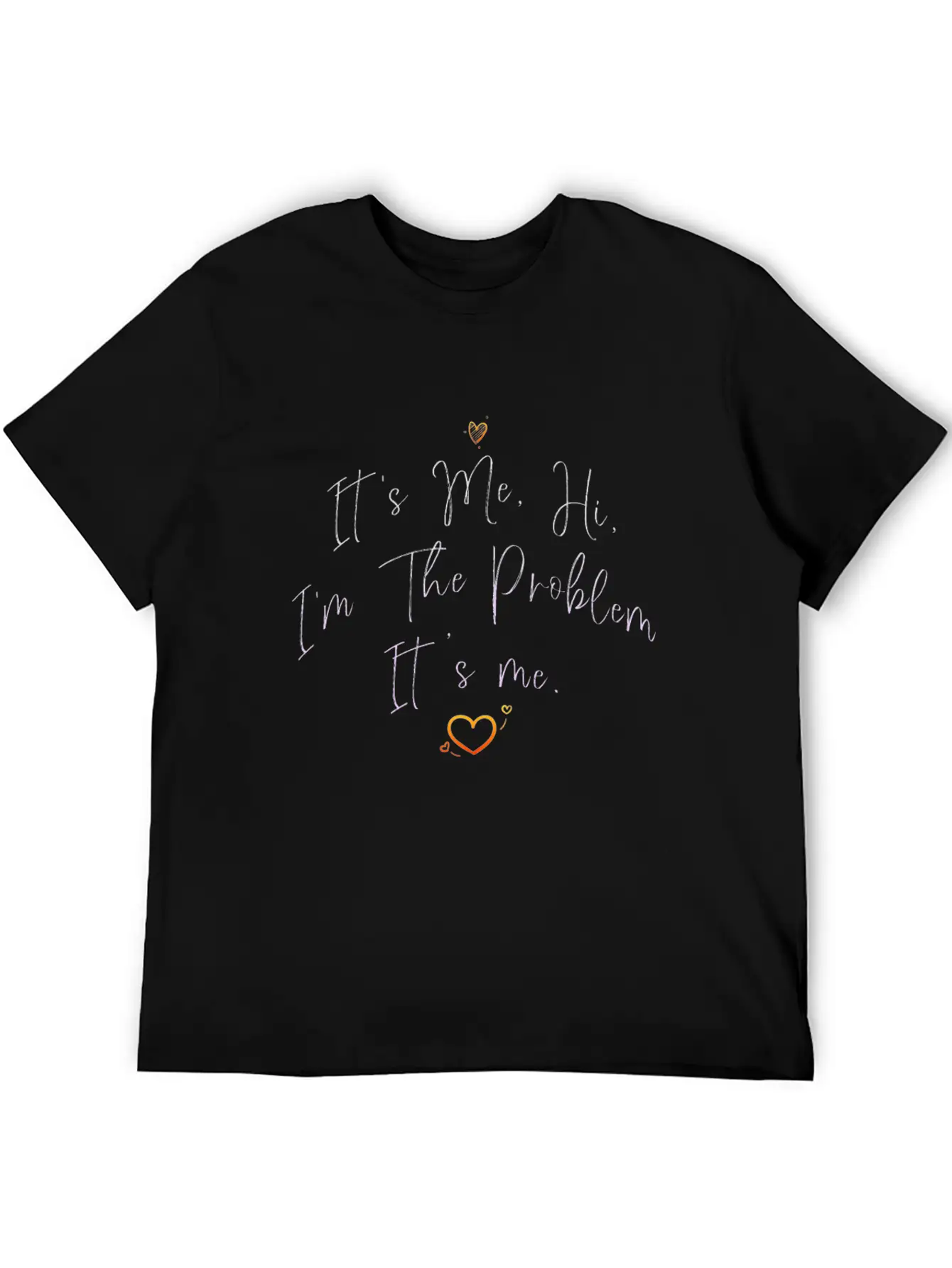 It's Me, Hi, I'm The Problem Timeless Short Sleeve Tee – Comfy And Minimalist Design