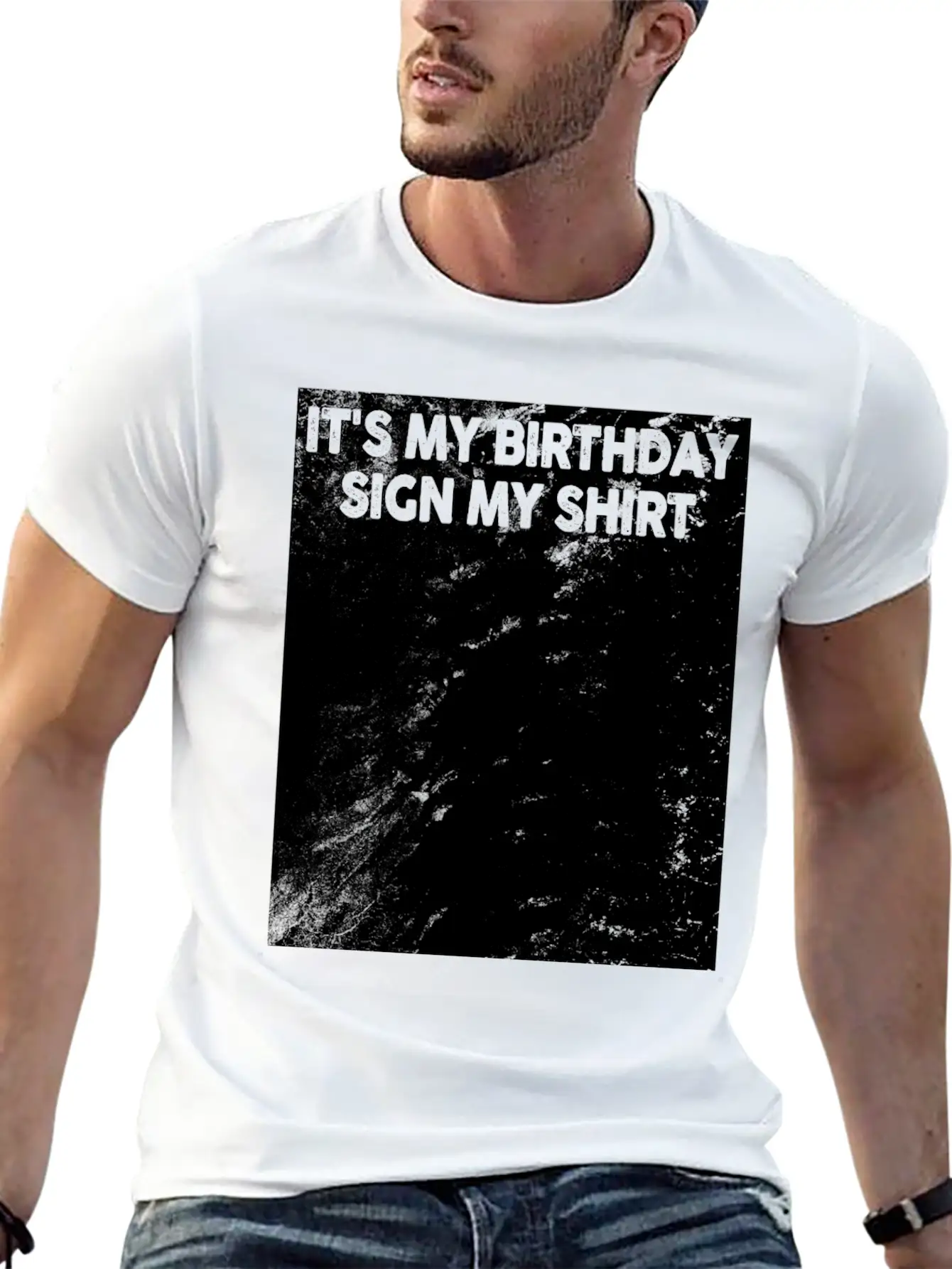 Its My Birthday Sign My Shirt Basic Graphic T-Shirt – Daily Comfort In Soft Cotton