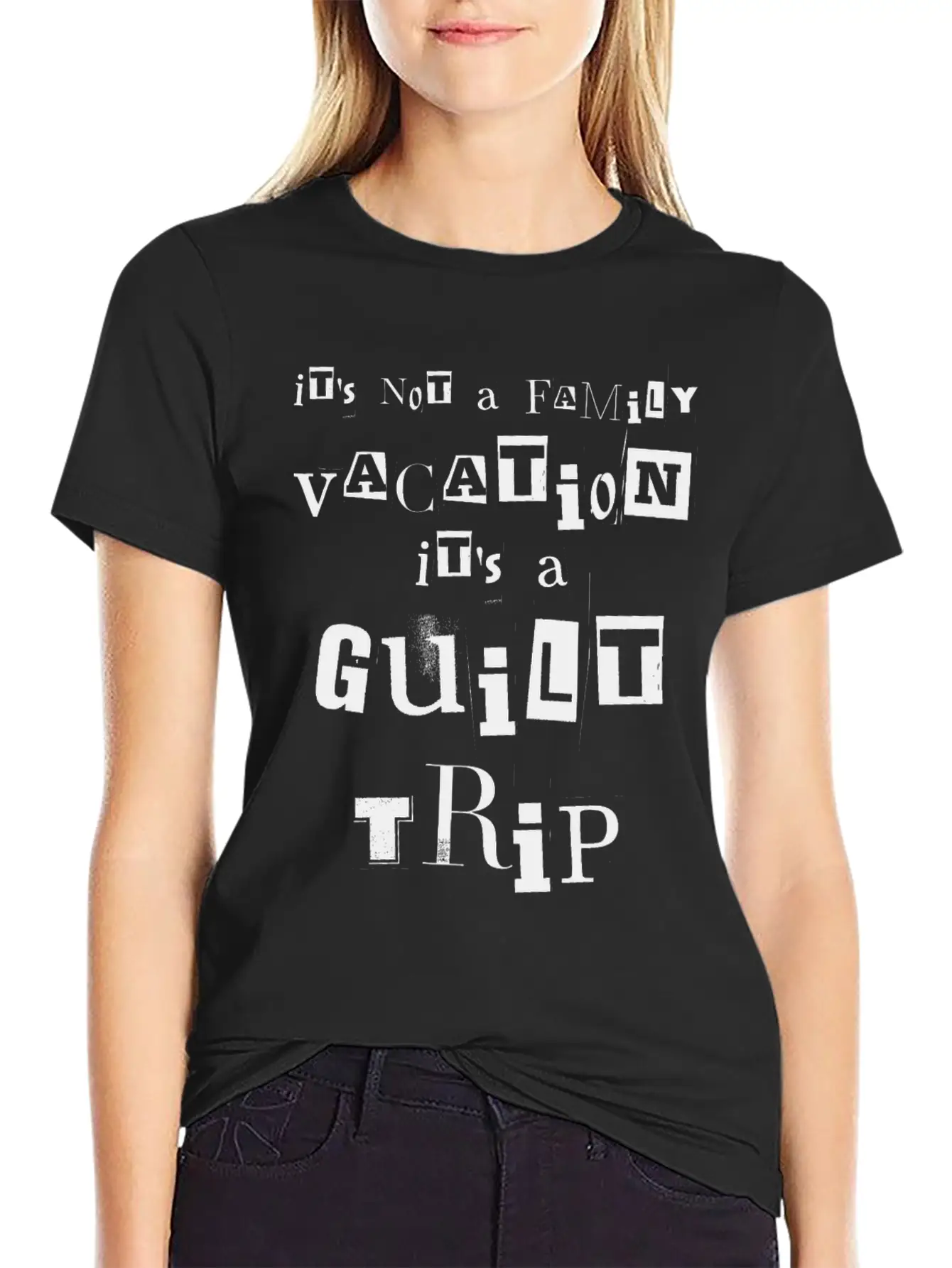 It's Not A Family Vacation It's A Guilt Trip White Stylish Everyday T-Shirt – Unisex Basic Cotton Tee