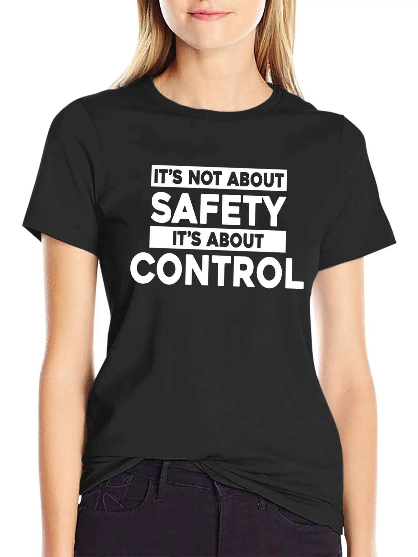 It's Not About Safety It's About Control Timeless Short Sleeve Tee – Comfy And Minimalist Design