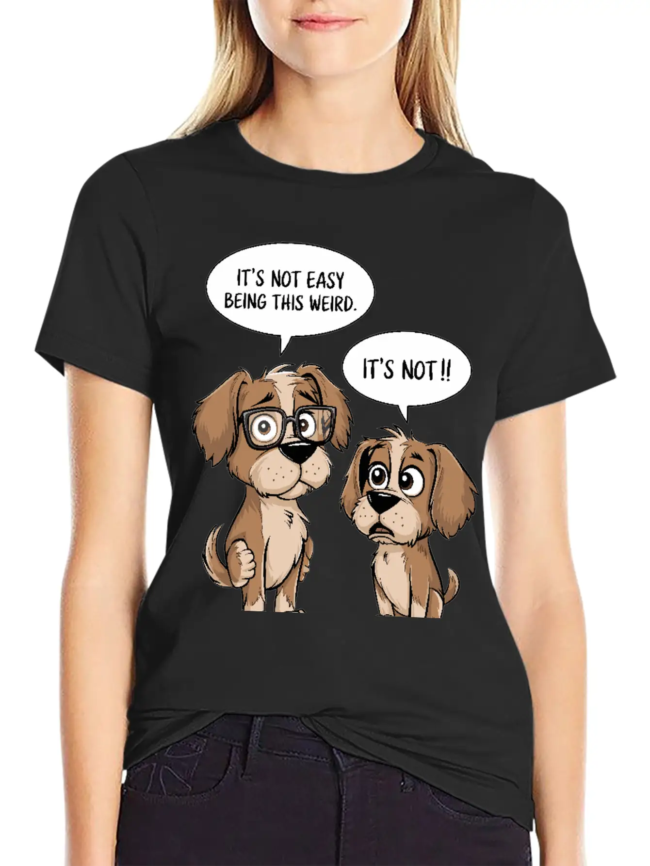 It's Not Easy Being This Weird Dogs Cartoon Basic Graphic T-Shirt – Daily Comfort In Soft Cotton