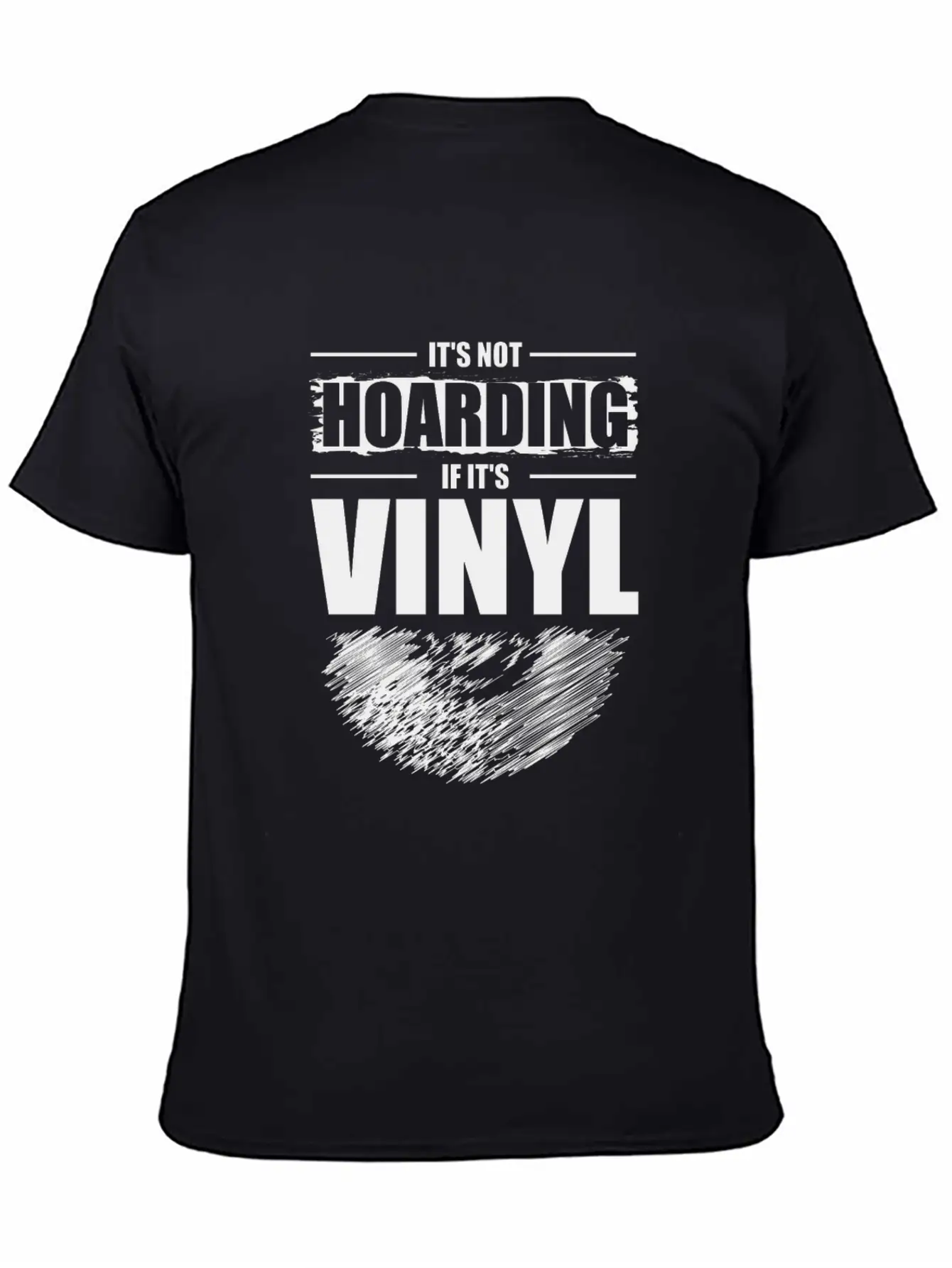 It's Not Hoarding If It's Vinyl Audiophile Music Basic Graphic T-Shirt – Daily Comfort In Soft Cotton