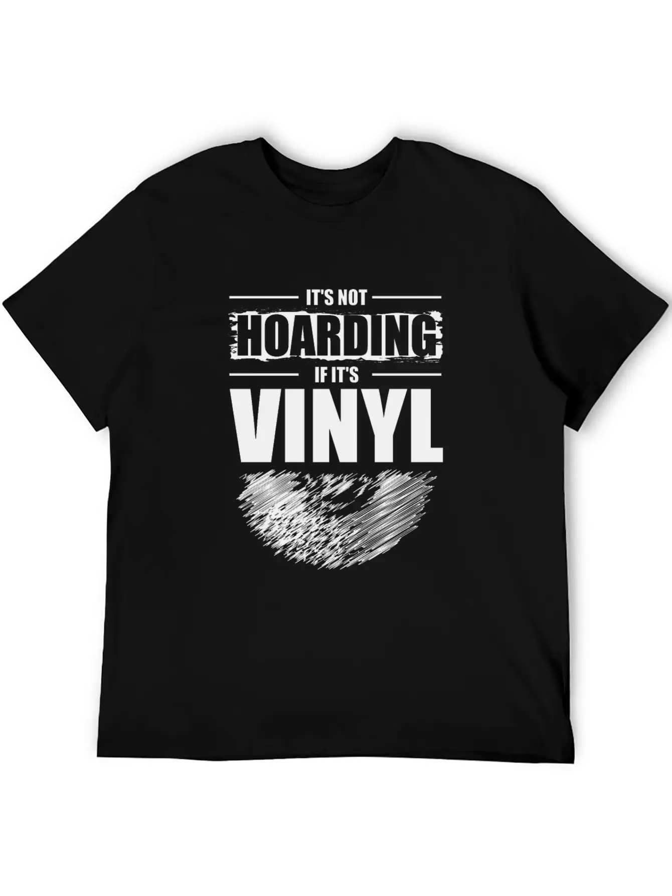 It's Not Hoarding If It's Vinyl Audiophile Music Basic Graphic T-Shirt – Daily Comfort In Soft Cotton