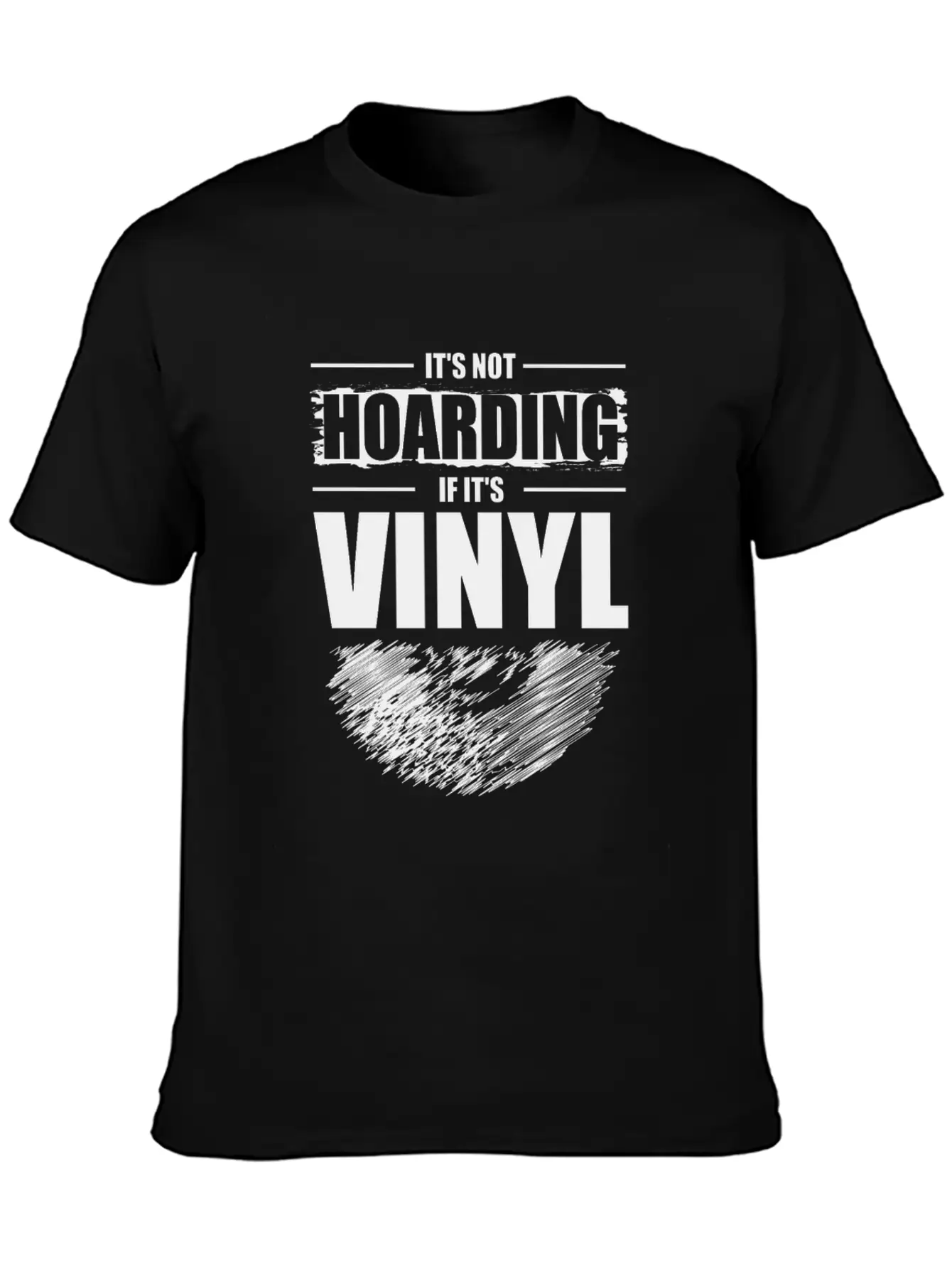 It's Not Hoarding If It's Vinyl Audiophile Music Basic Graphic T-Shirt – Daily Comfort In Soft Cotton