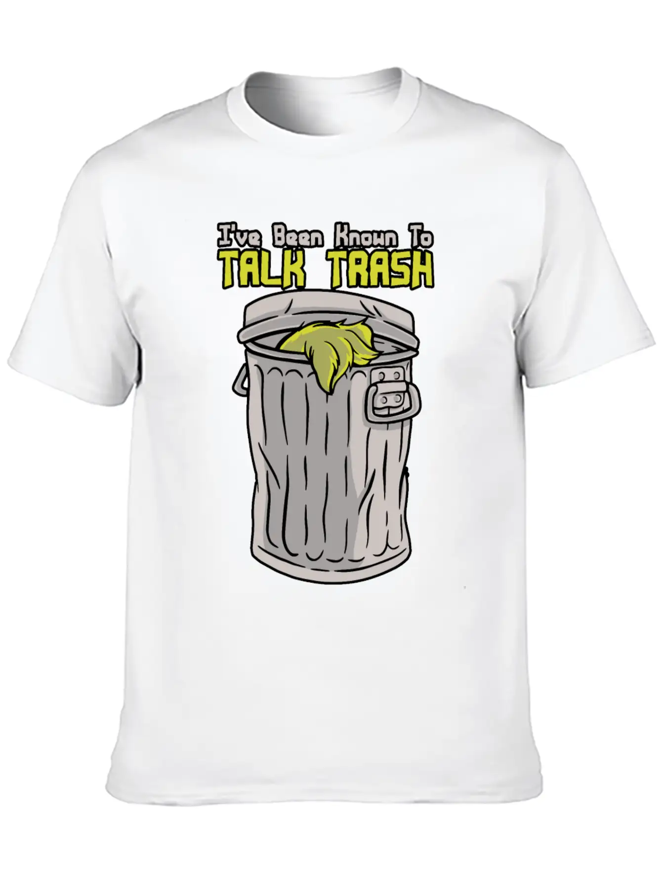 I've Been Known To Talk Trash Garbage Truck Unisex Short Sleeve Soft Cotton T-Shirt – Casual Everyday Wear