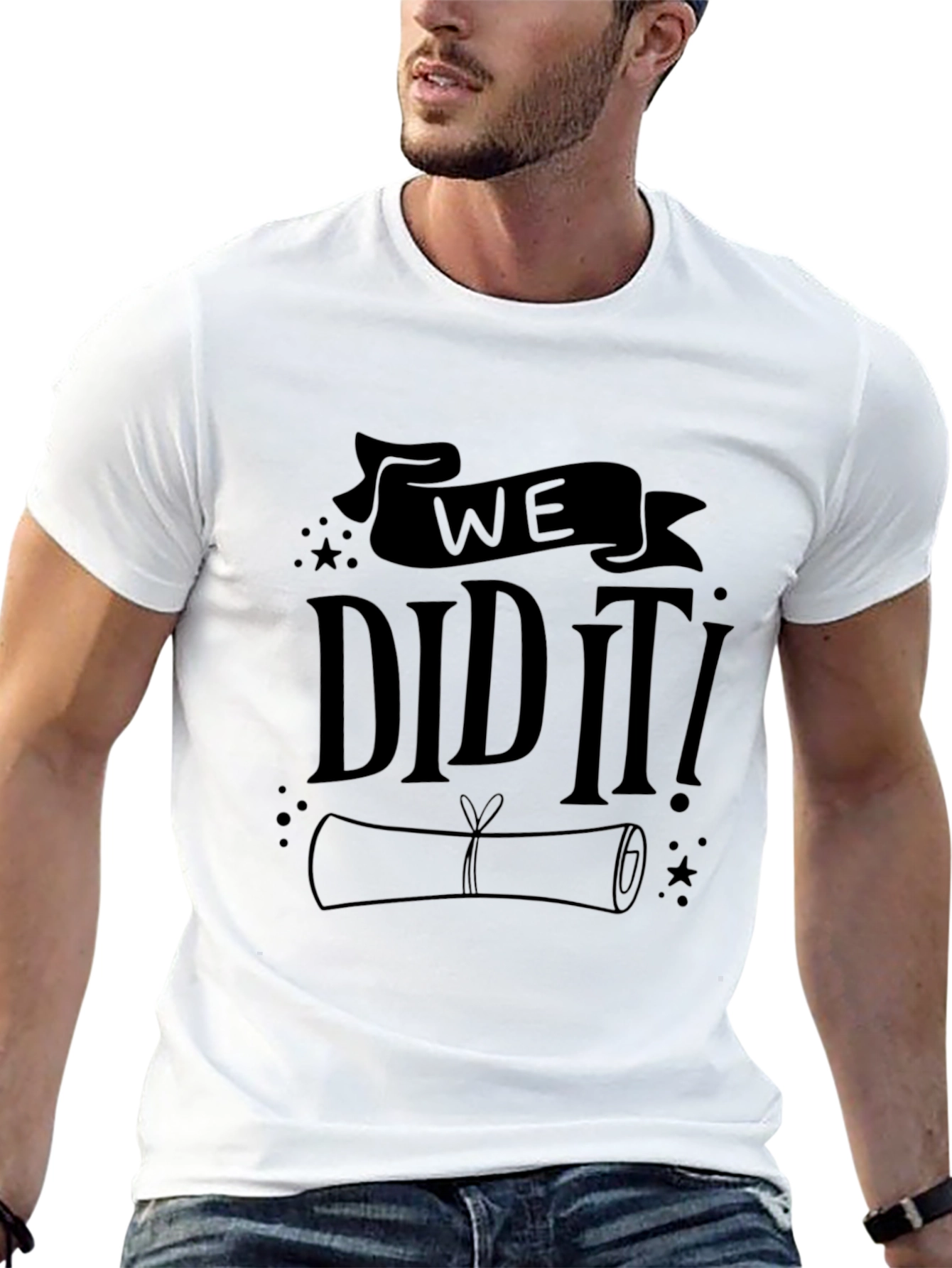We Did It Graduation T-Shirt