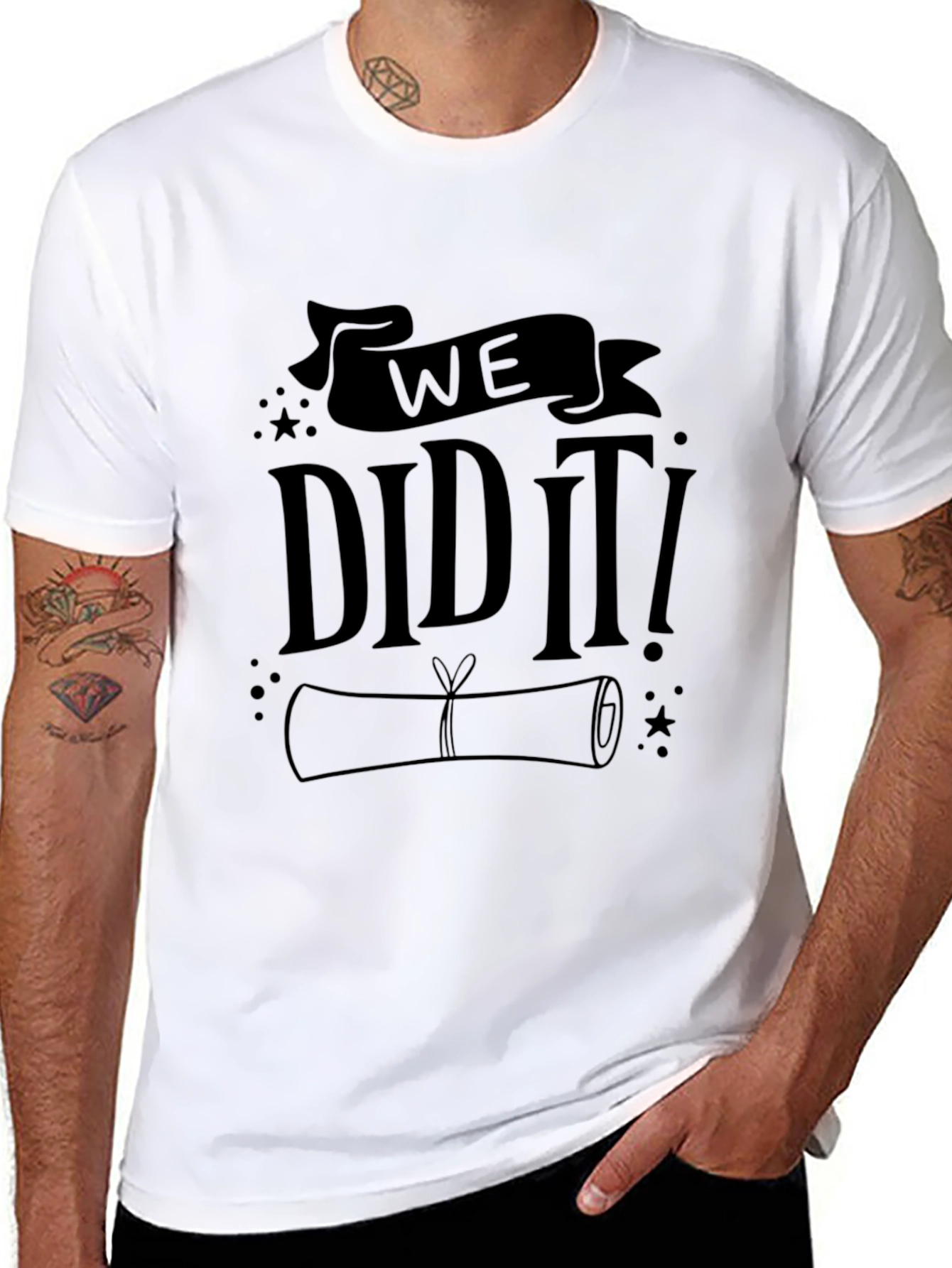 We Did It Graduation T-Shirt