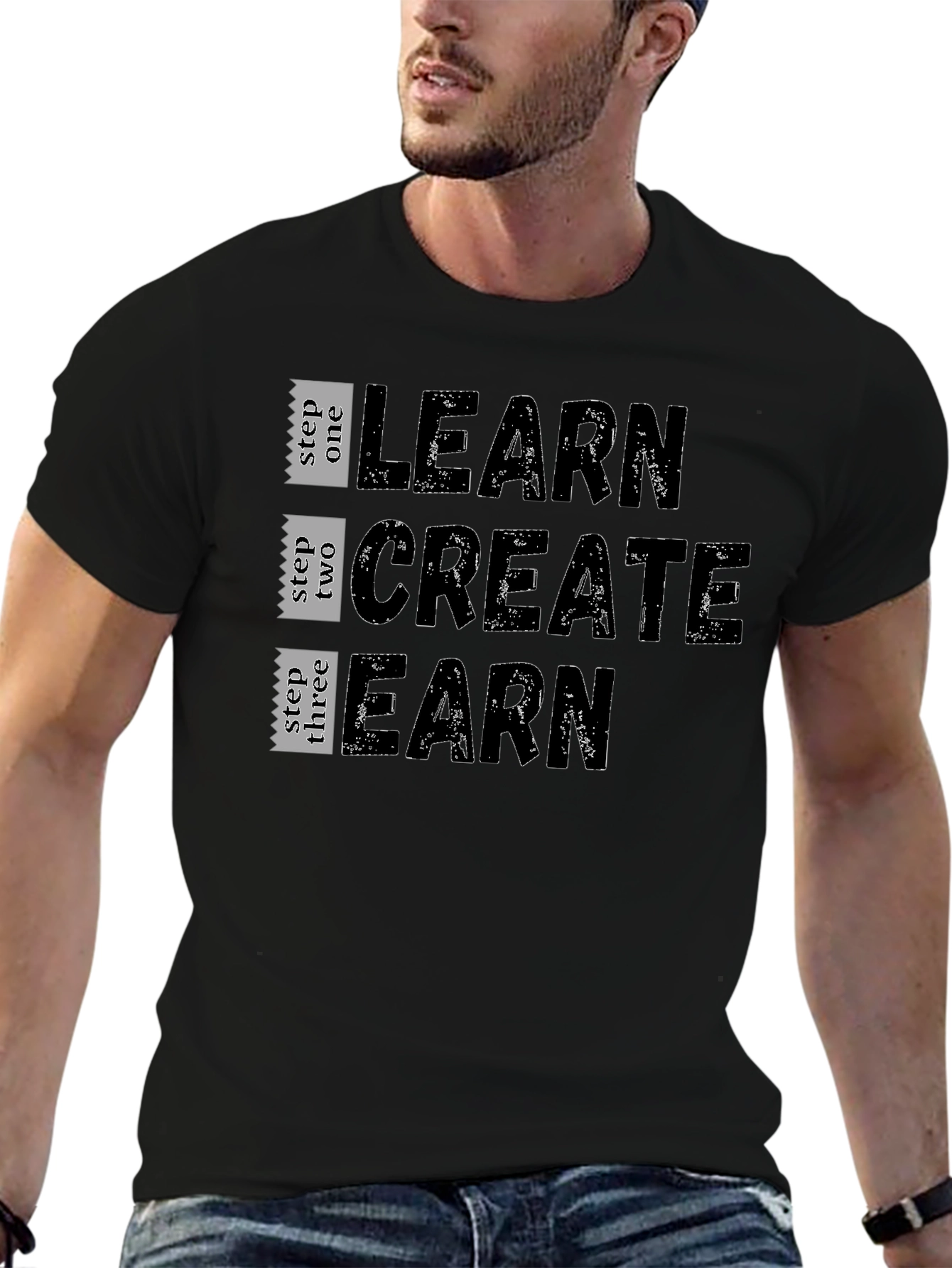 Learn Create Earn Graphic T-Shirt