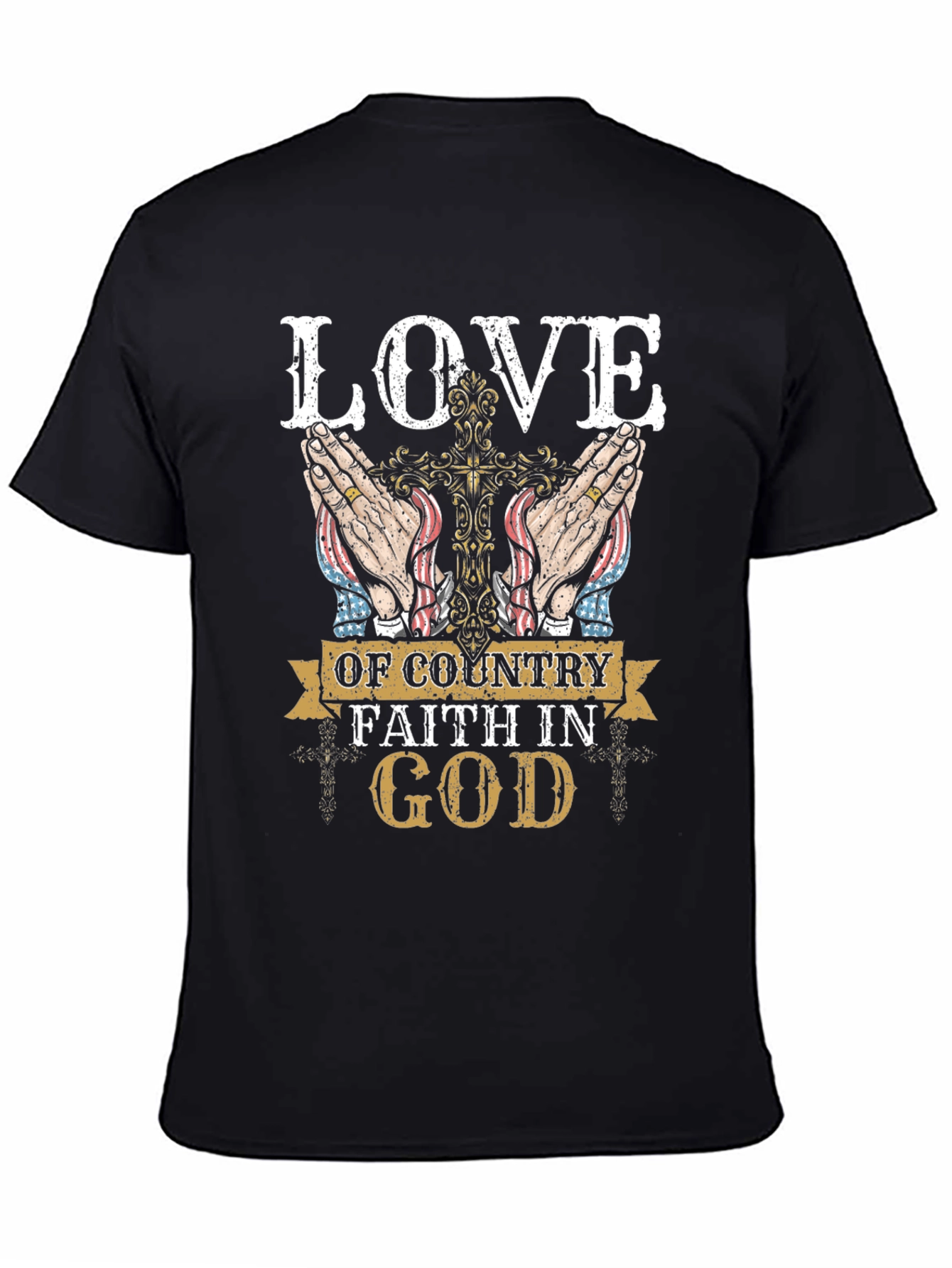 Love of Country Faith in God Graphic T-Shirt