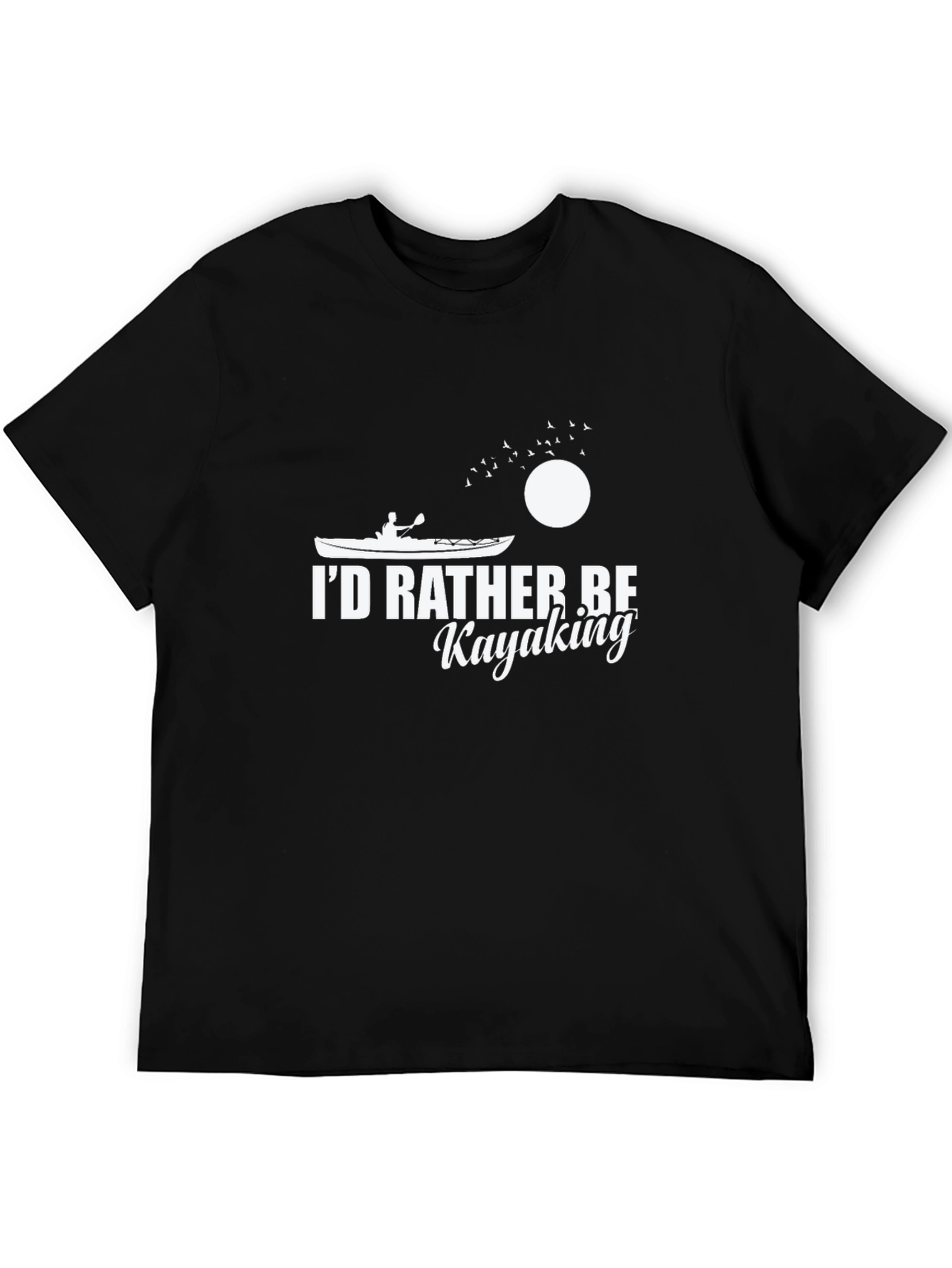 Kayak Lover T-Shirt - Id Rather Be Kayaking