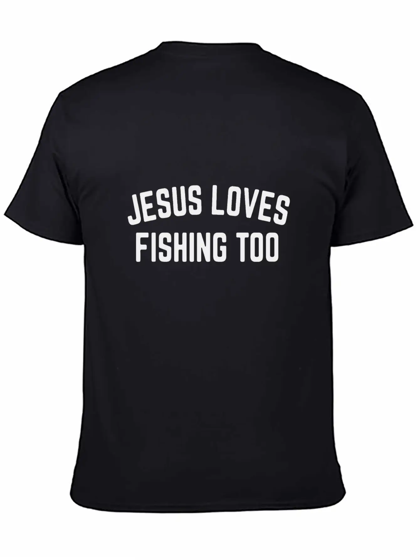 Jesus Loves Fishing Too 01 Stylish Everyday T-Shirt – Unisex Basic Cotton Tee