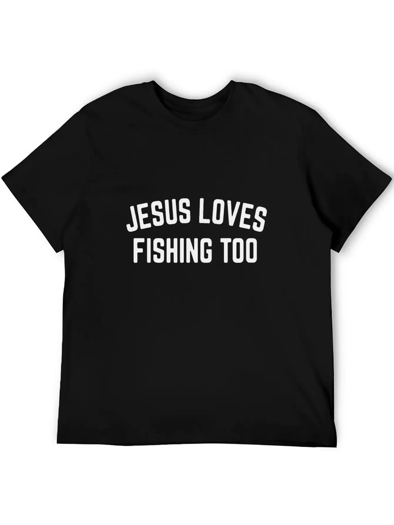 Jesus Loves Fishing Too 01 Stylish Everyday T-Shirt – Unisex Basic Cotton Tee
