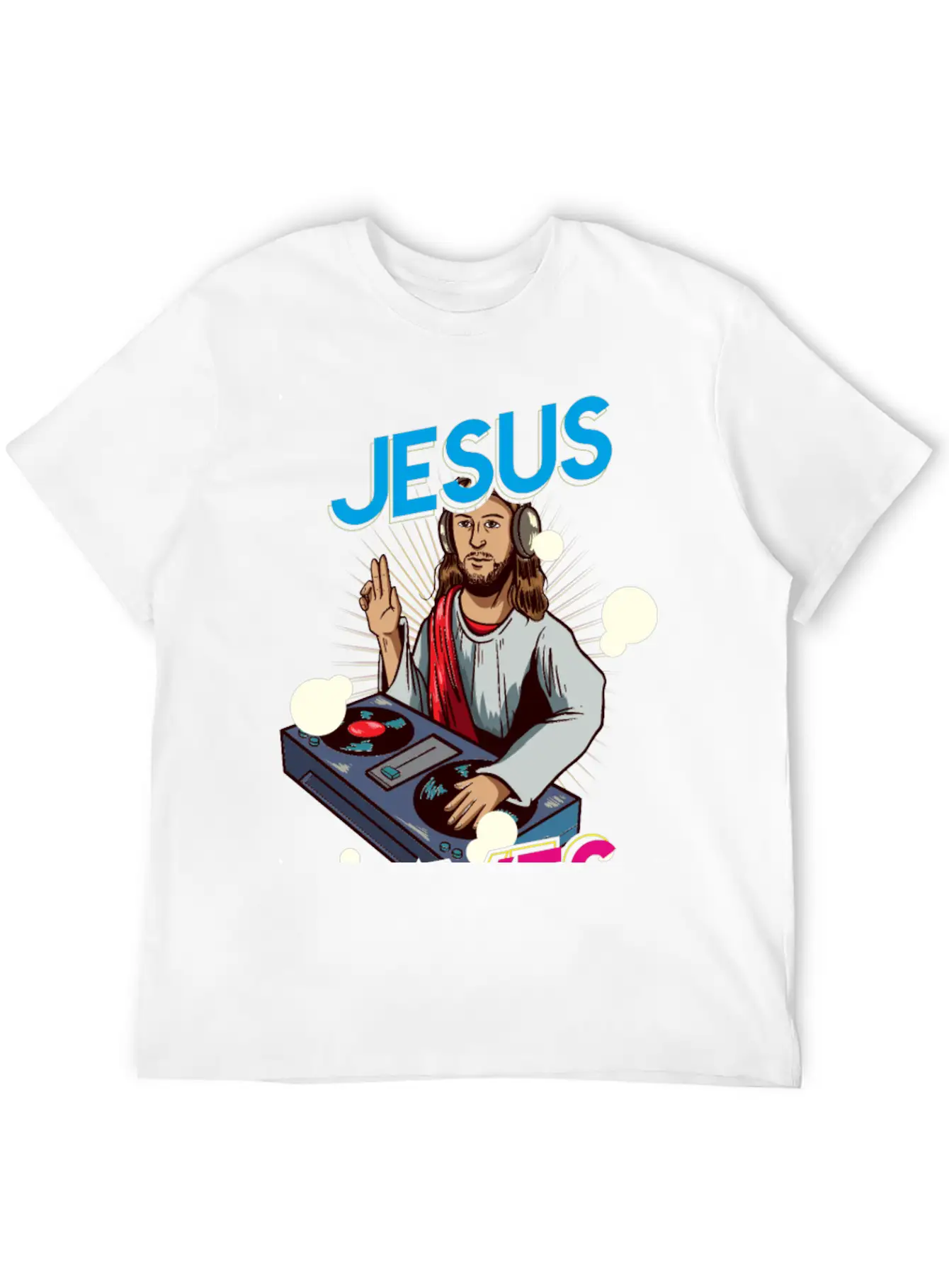 Jesus Raves Funny EDM Music Basic Graphic T-Shirt – Daily Comfort In Soft Cotton