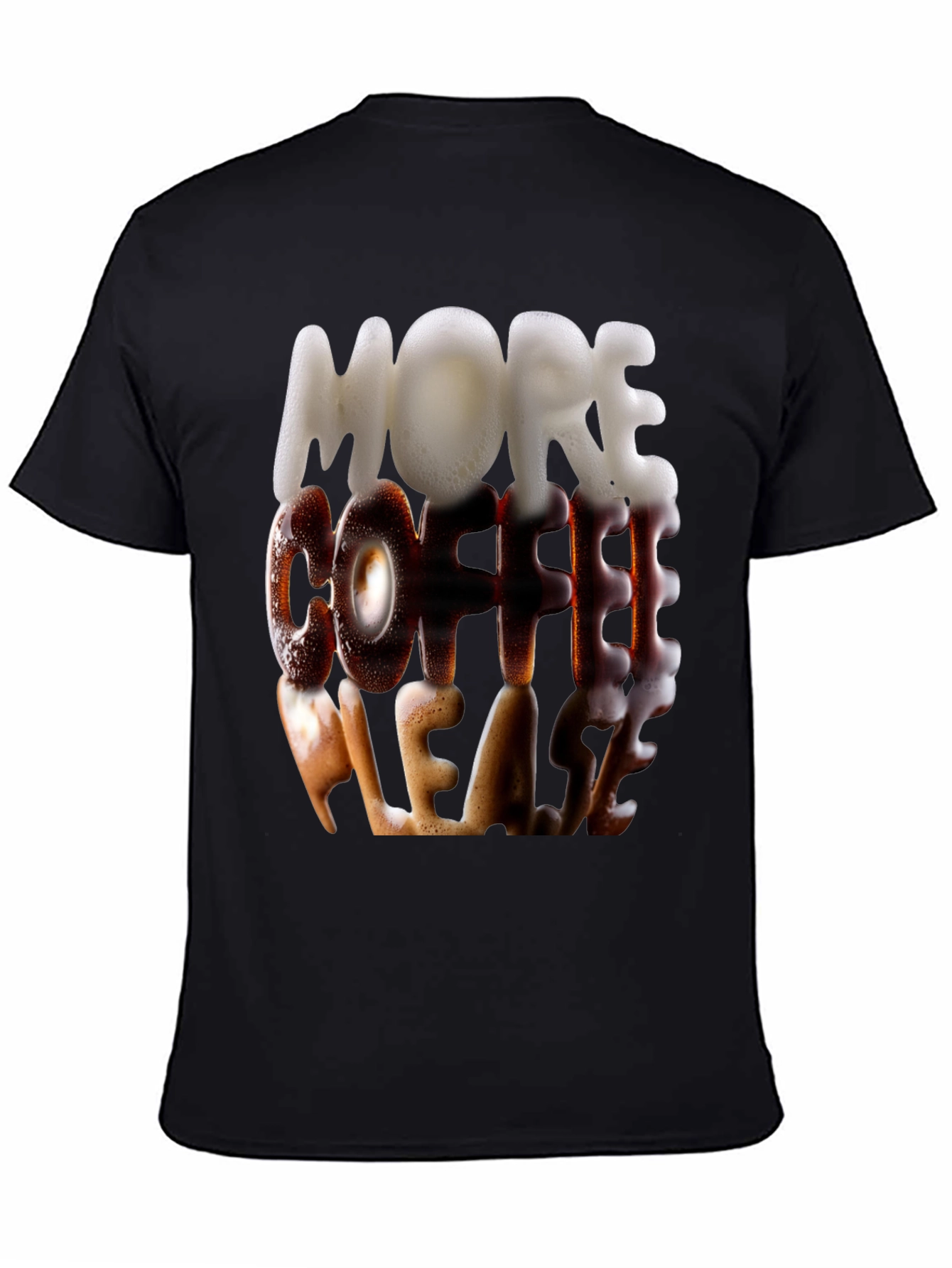 More Coffee Please T-Shirt