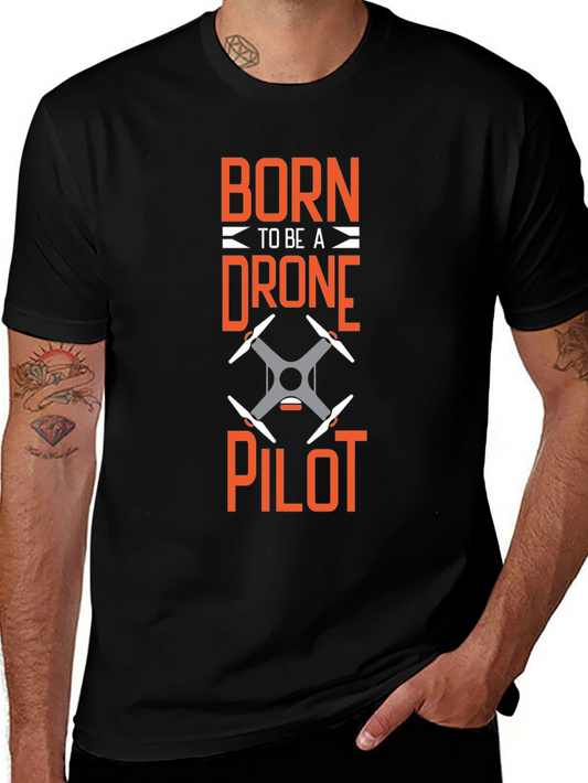 Born to be a Drone Pilot Graphic T-Shirt