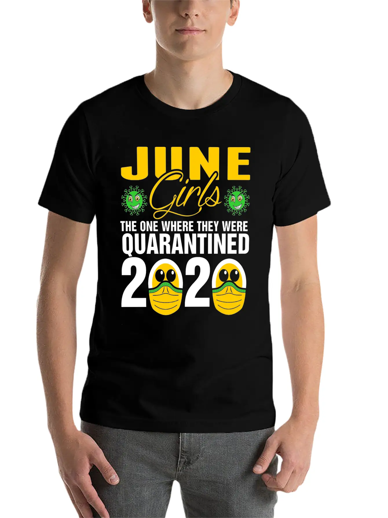 June Grils Quarantined 2020 Tshirt Basic Graphic T-Shirt – Daily Comfort In Soft Cotton
