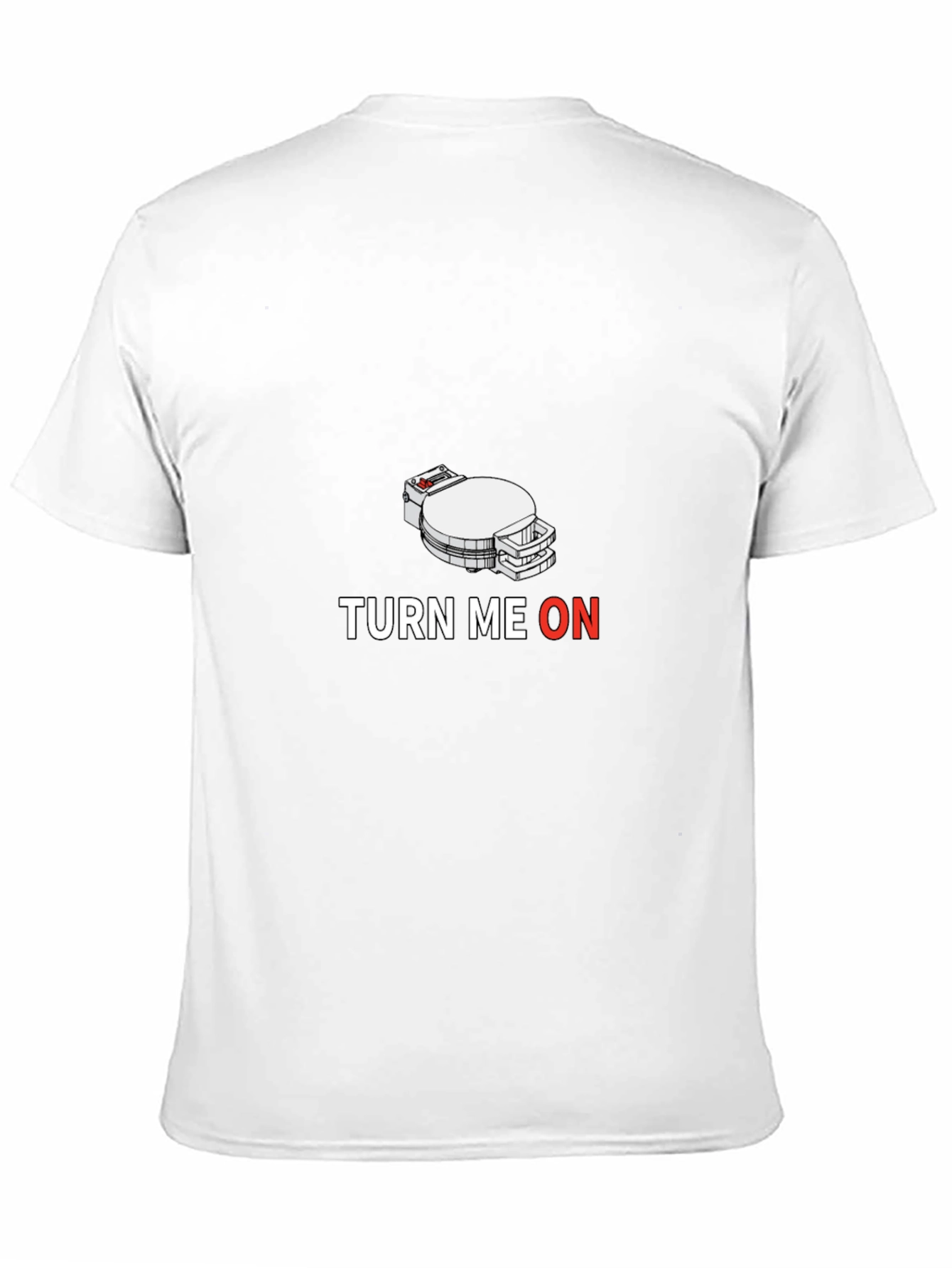 Turn Me On T-Shirt - Funny Graphic Tee