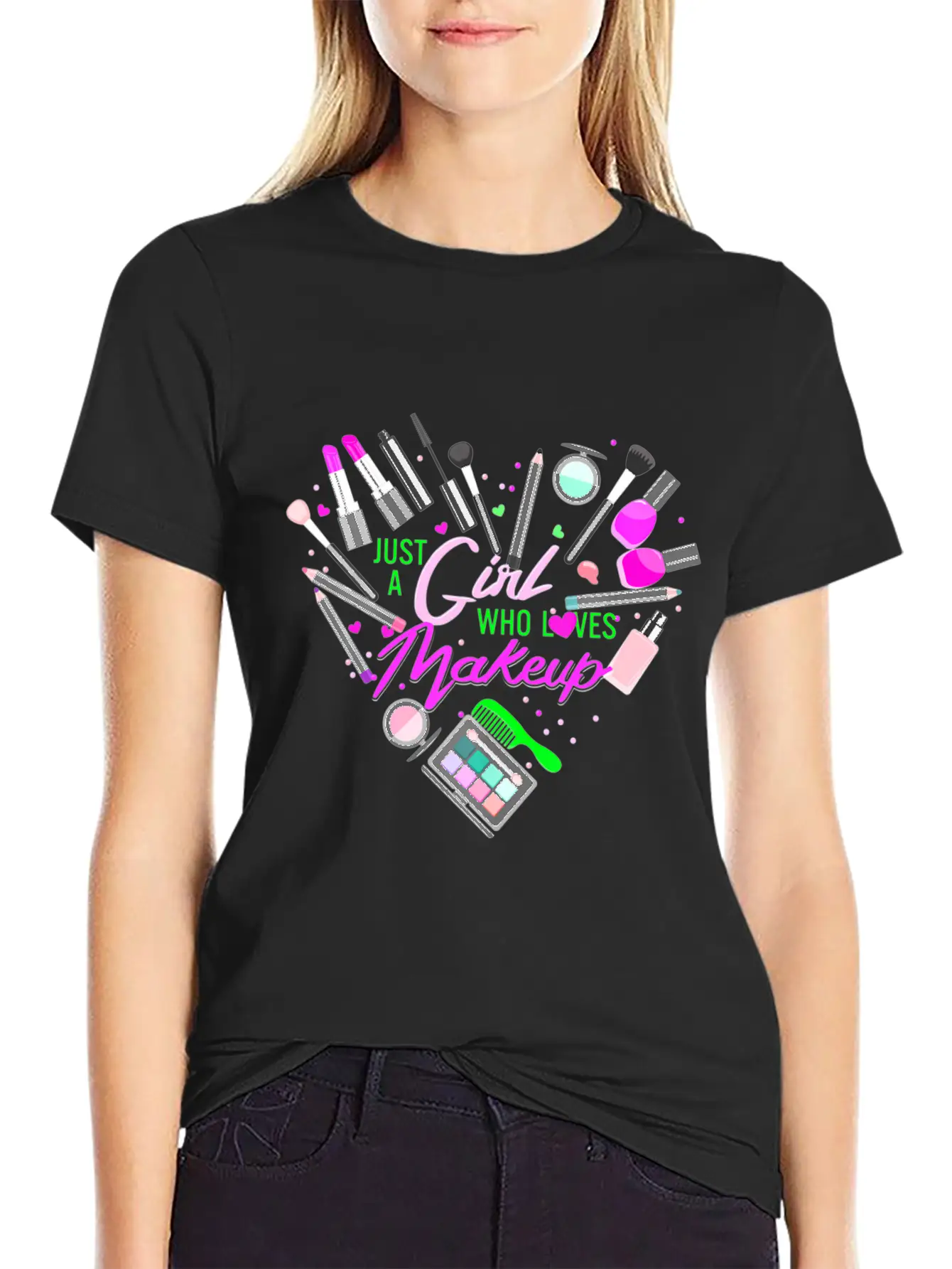 Just A Girl Who Loves Makeup Make Up Lovers For Wo Comfortable Minimalist Graphic Tee – Summer Style Essential